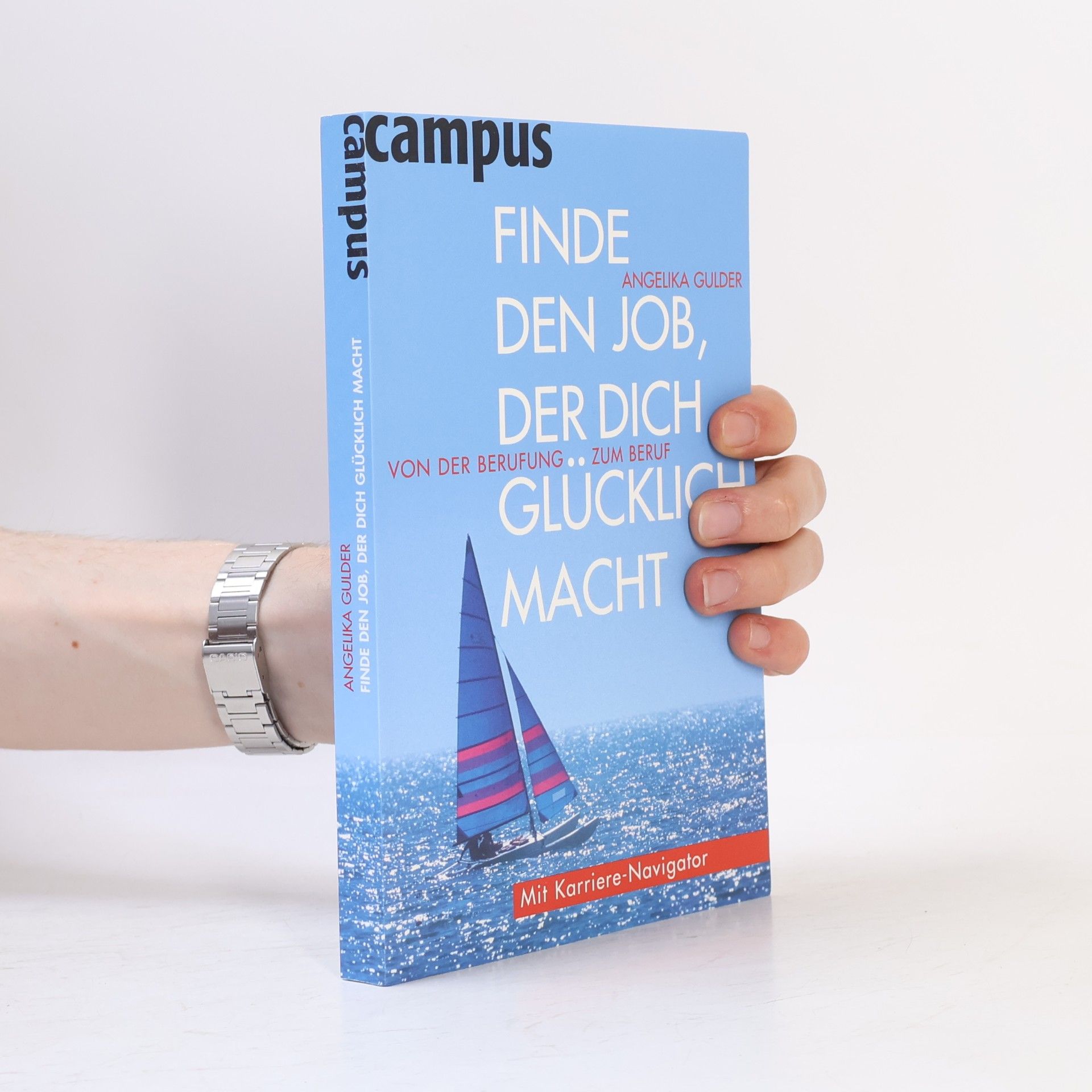 Angelika Gulder Finde den Job, der dich glücklich macht!