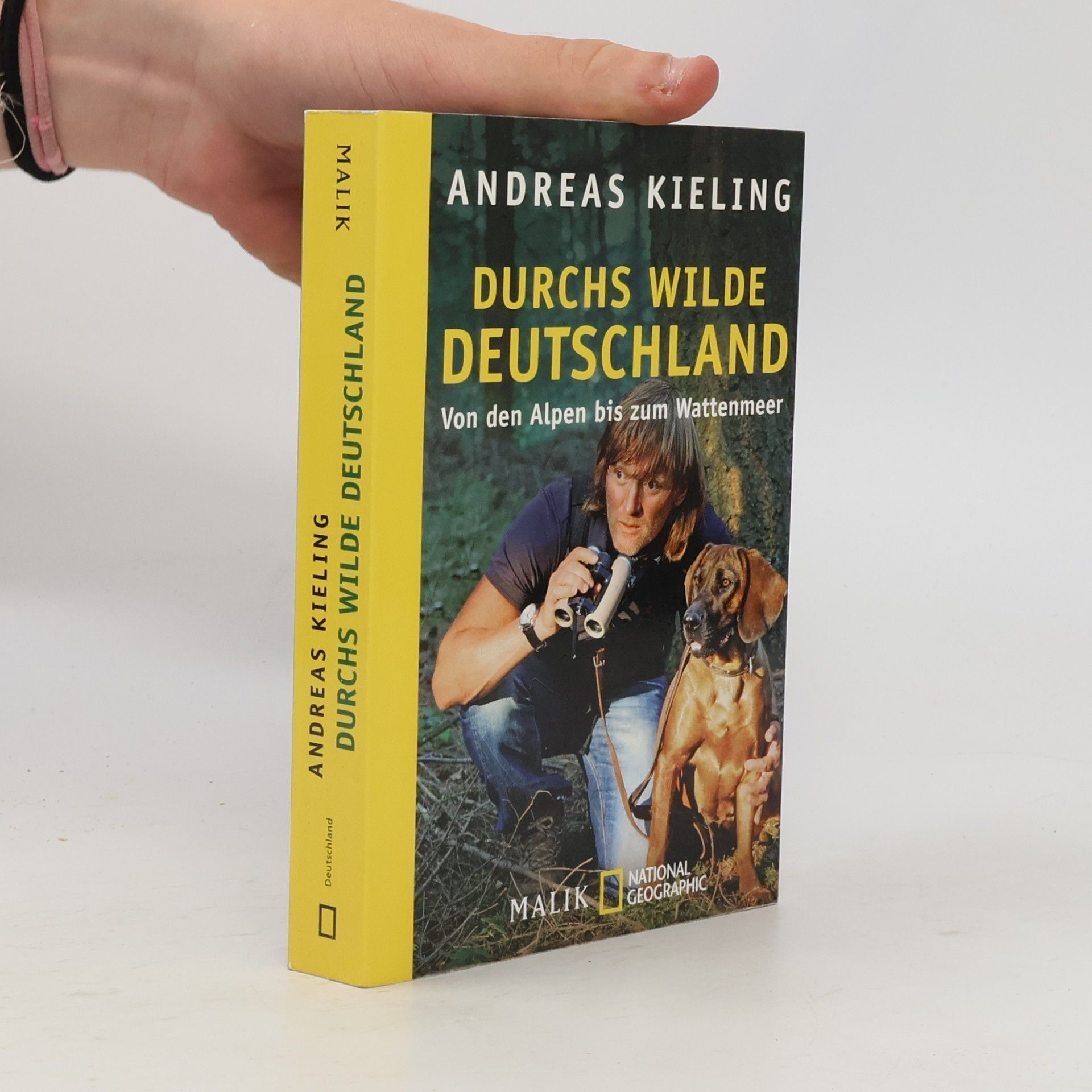Andreas Kieling Durchs wilde Deutschland