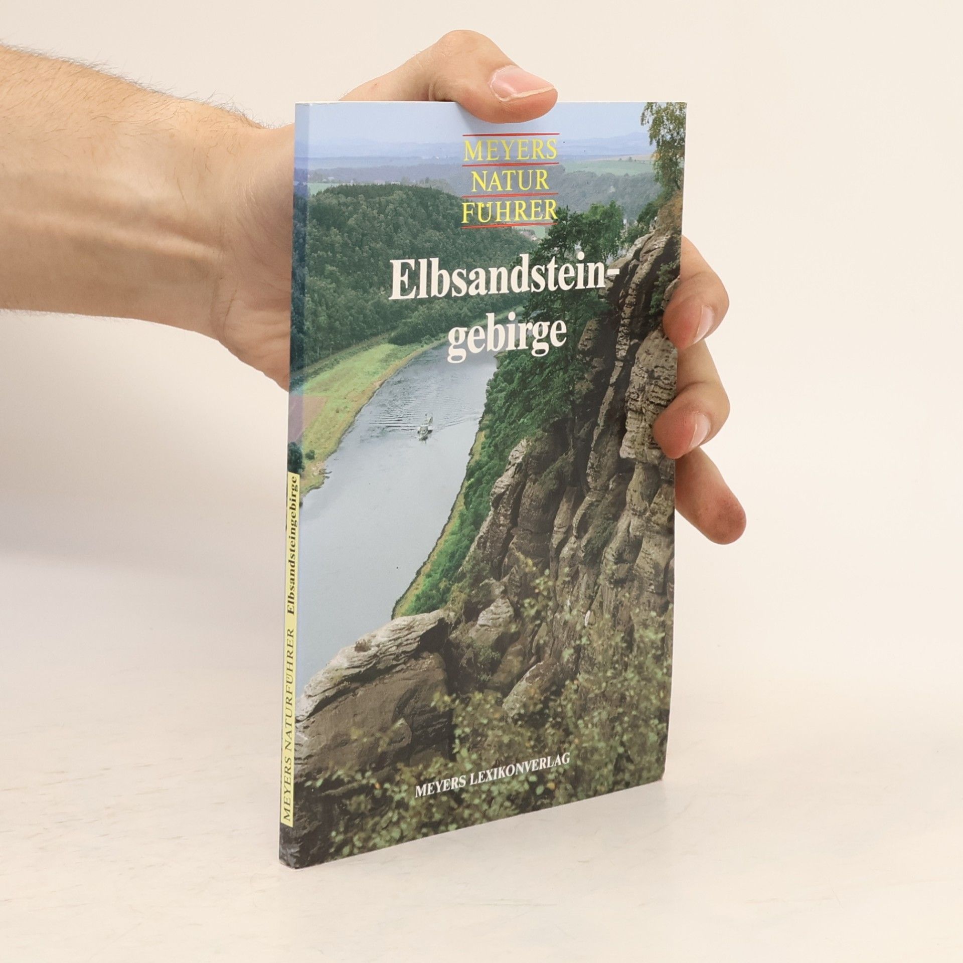 Adolf Hanle Meyers Naturführer: Elbsandsteingebirge
