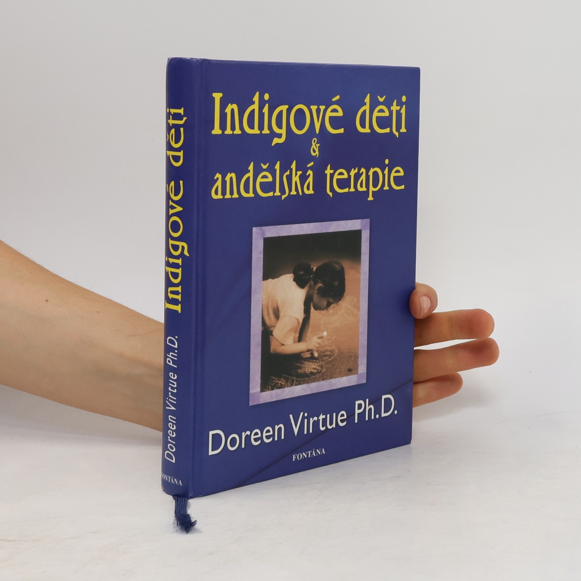 Doreen Virtue Indigové děti a andělská terapie