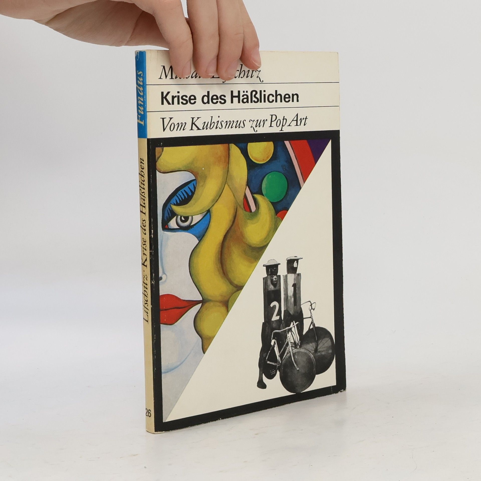 Michail Lifschitz Krise des Häßlichen