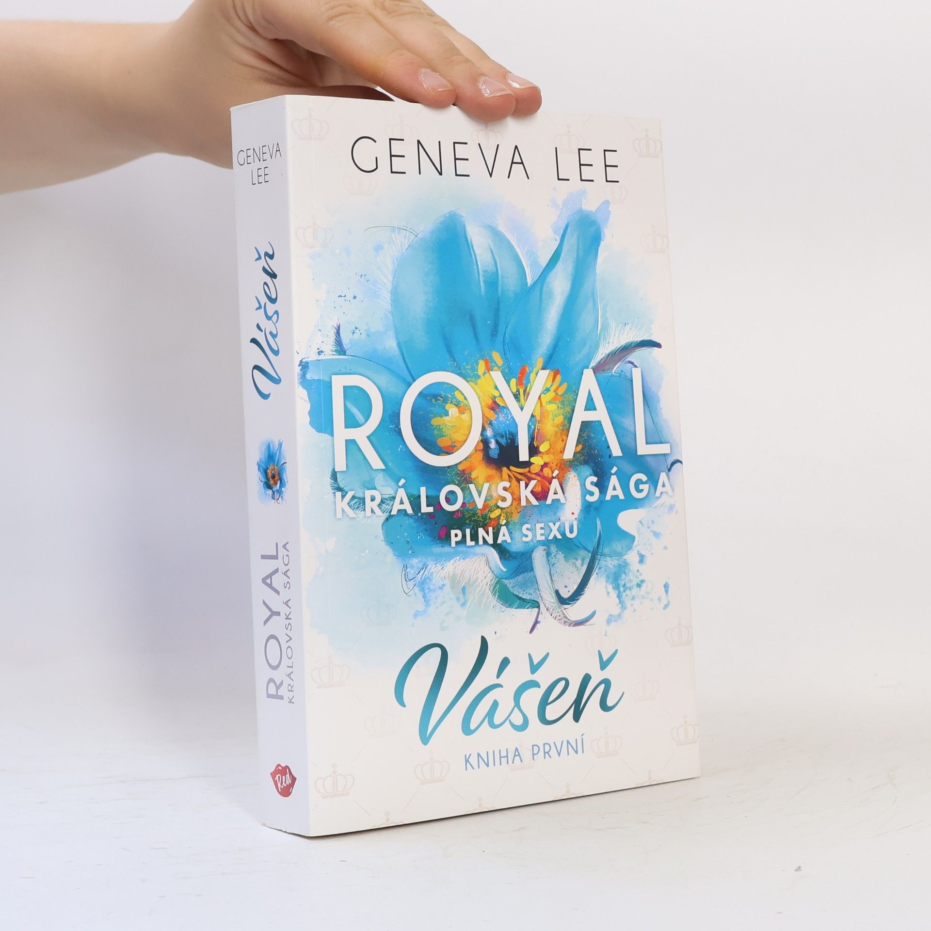 Geneva Lee Vášeň. Královská sága plná sexu