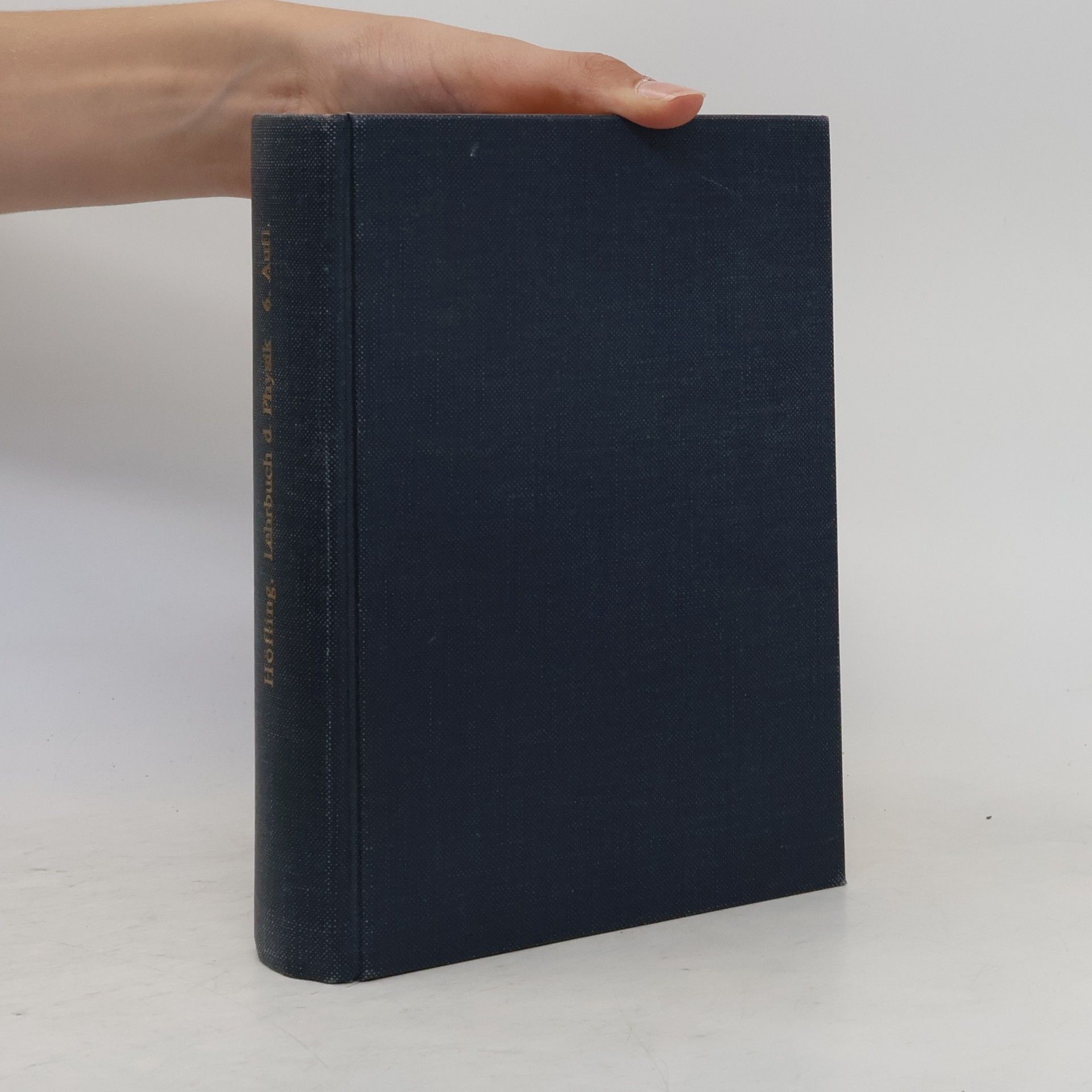 Oskar Höfling Lehrbuch der Physik
