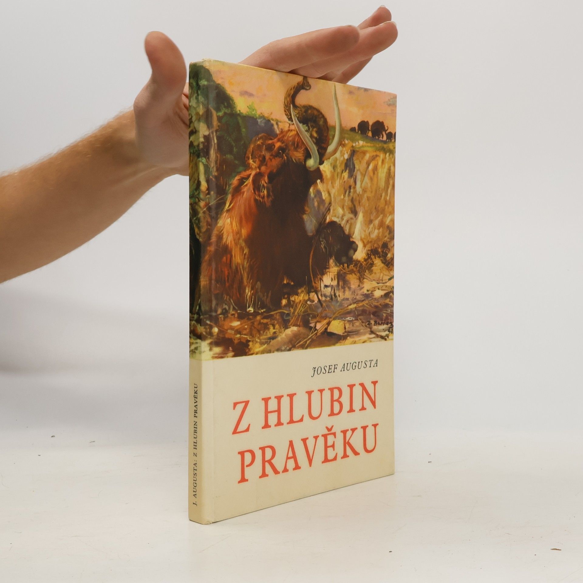 Josef Augusta Z hlubin pravěku