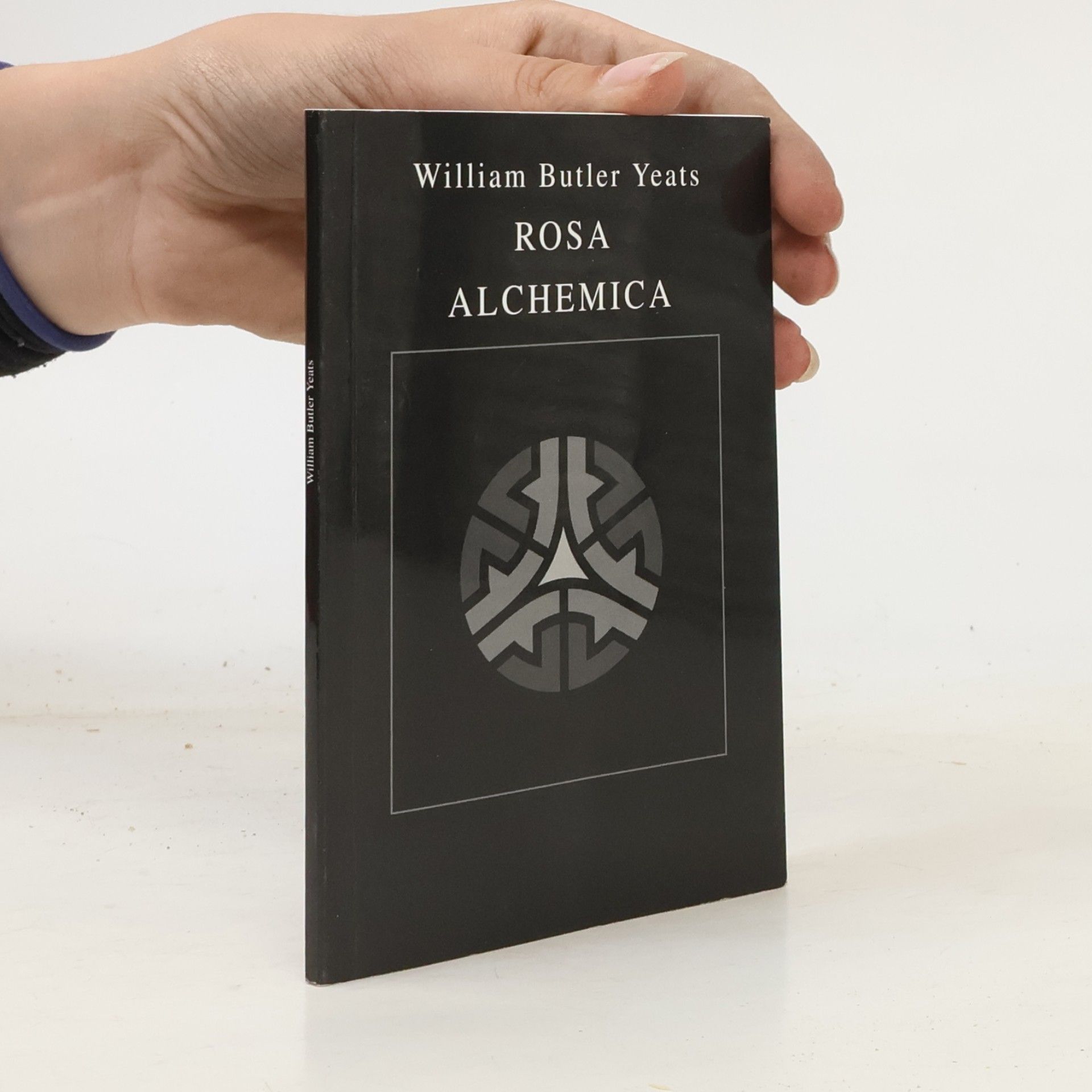 W. B. Yeats Rosa Alchemica