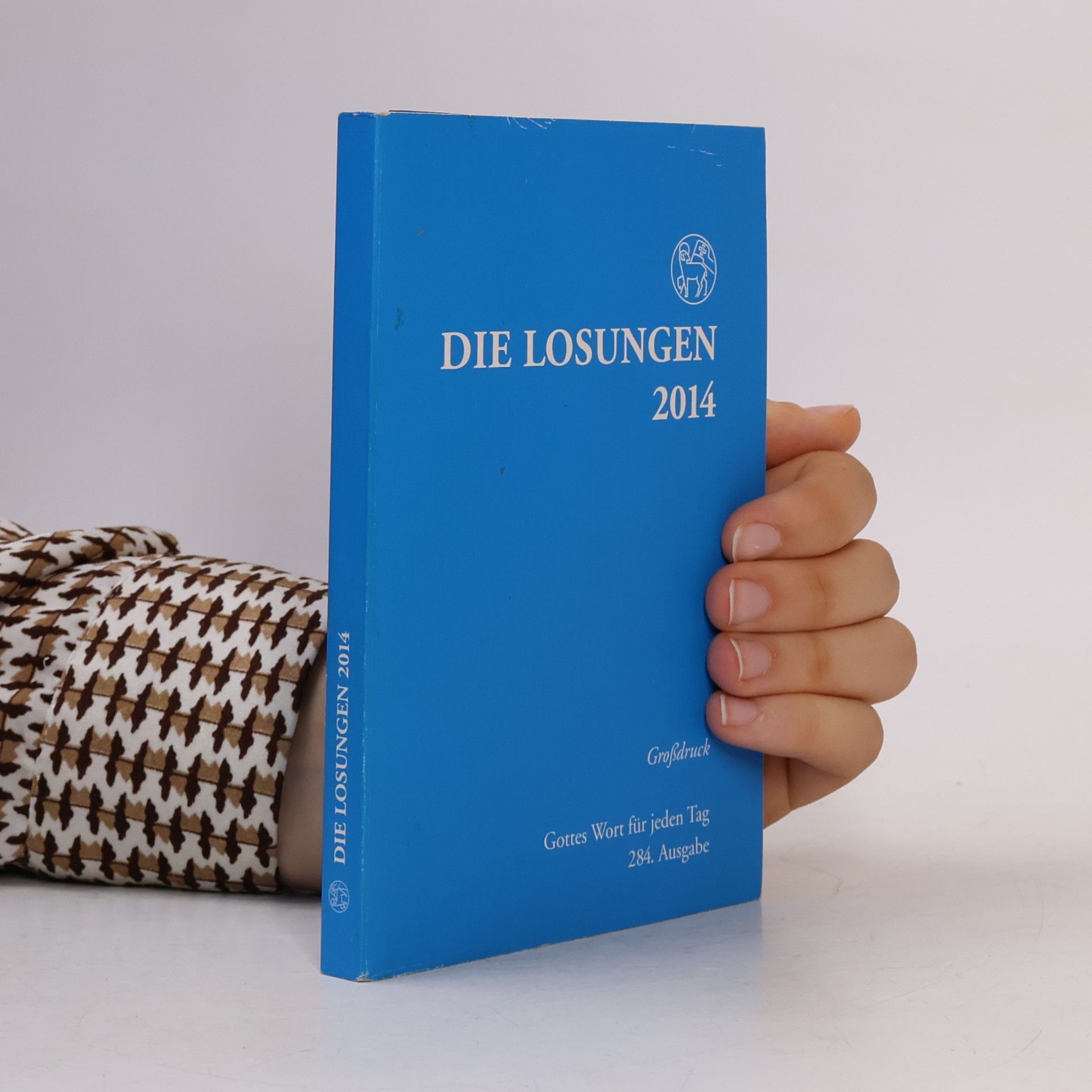 Kolektiv autorů Die täglichen Losungen und Lehrtexte der Brüdergemeinde für das Jahr 2014