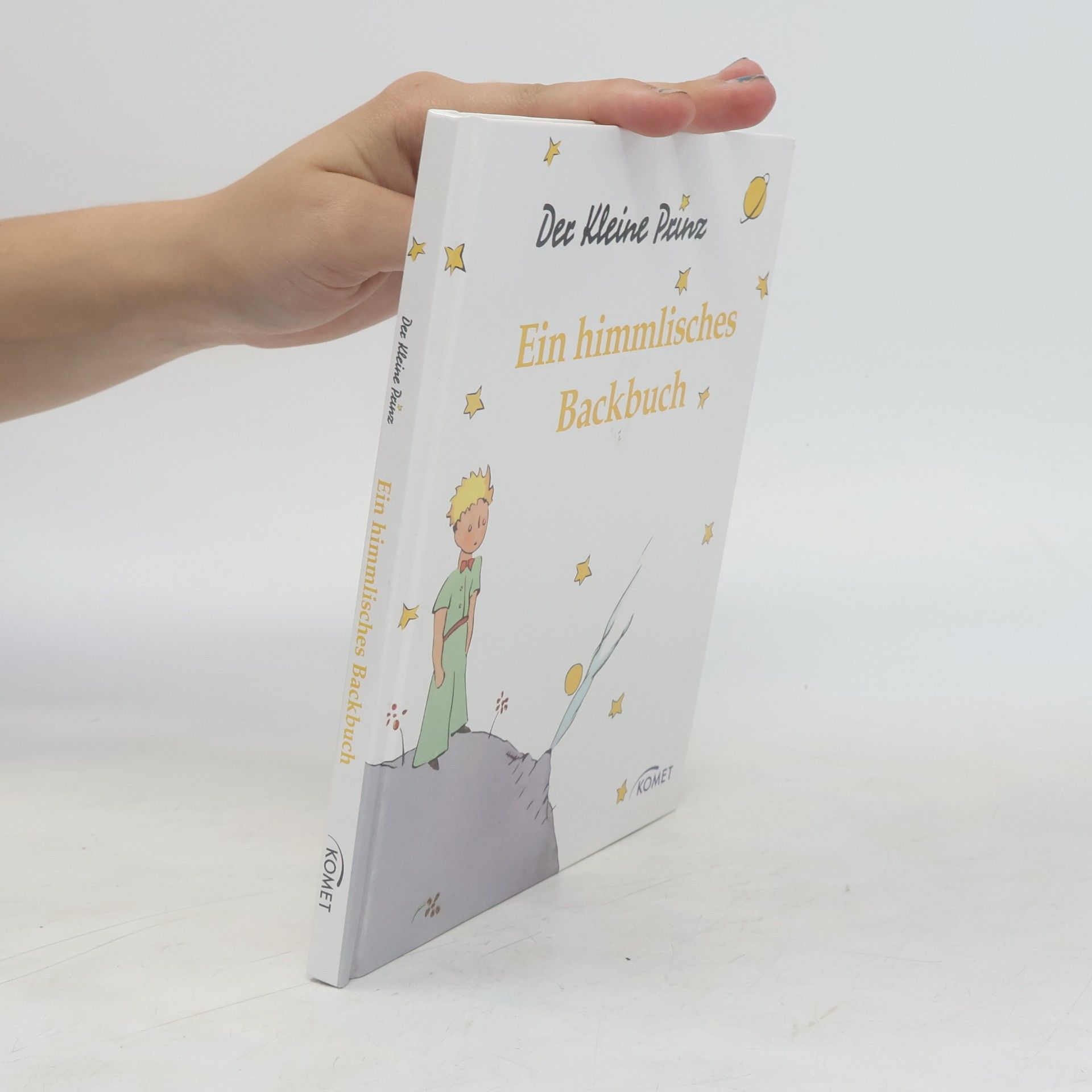 Autorenkollektiv Der Kleine Prinz - ein himmlisches Backbuch