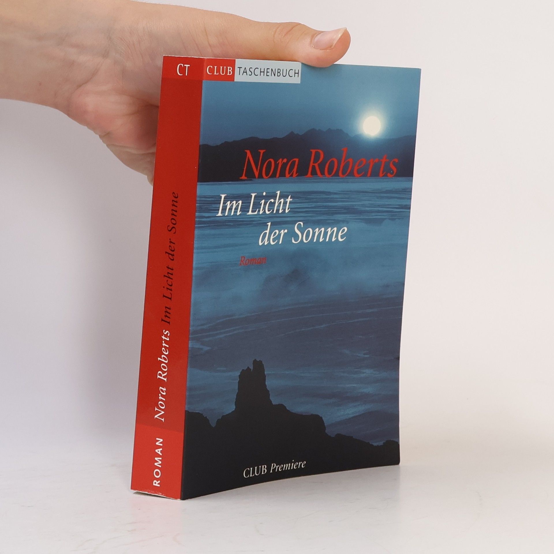 Nora Roberts Im Licht der Sonne