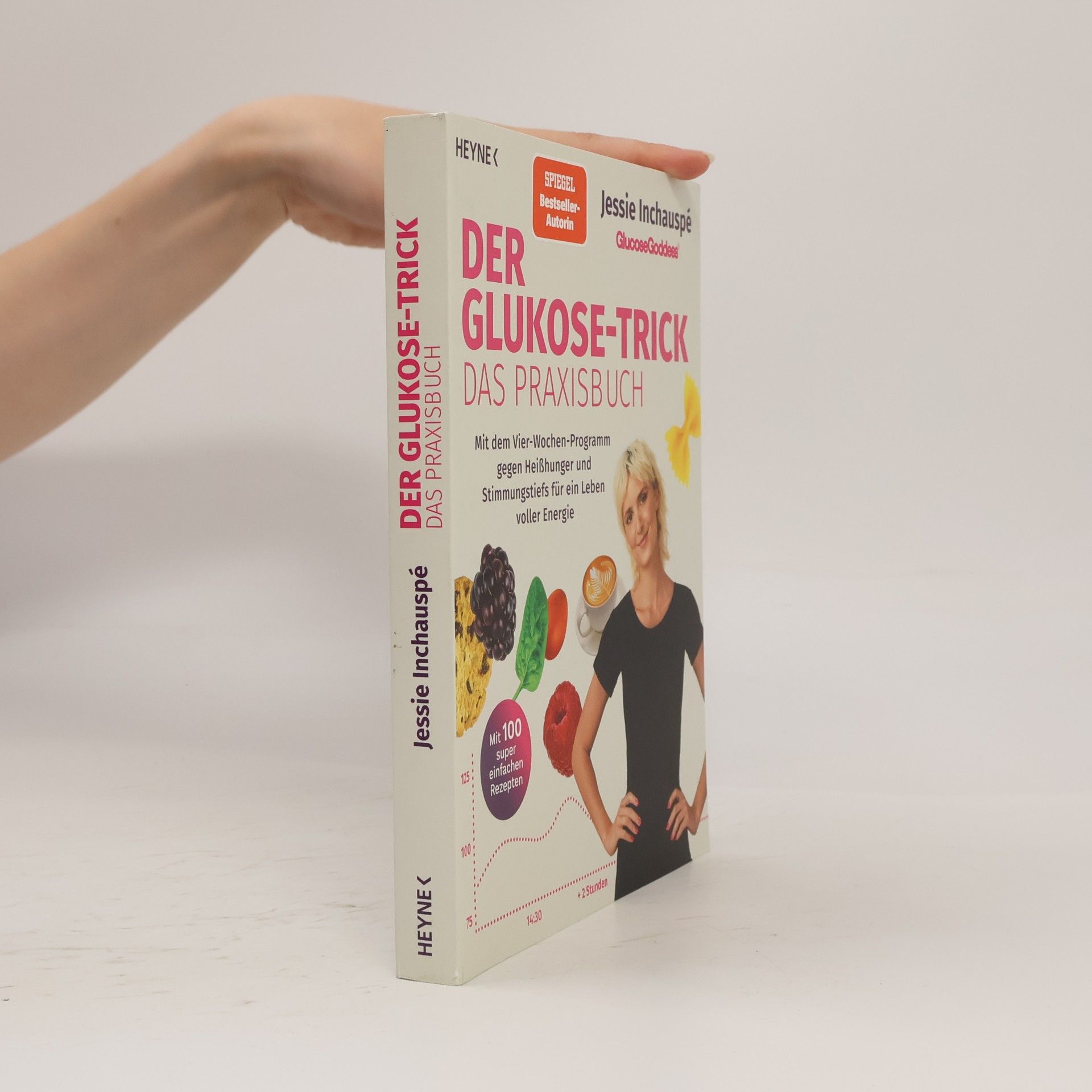 Jessie Inchauspé Der Glukose-Trick – Das Praxisbuch