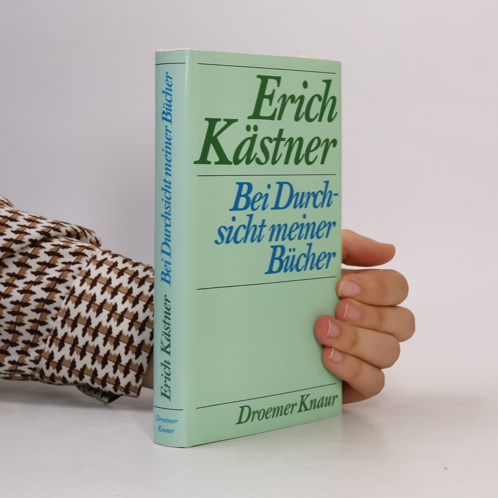 Erich Kästner Bei Durchsicht meiner Bücher