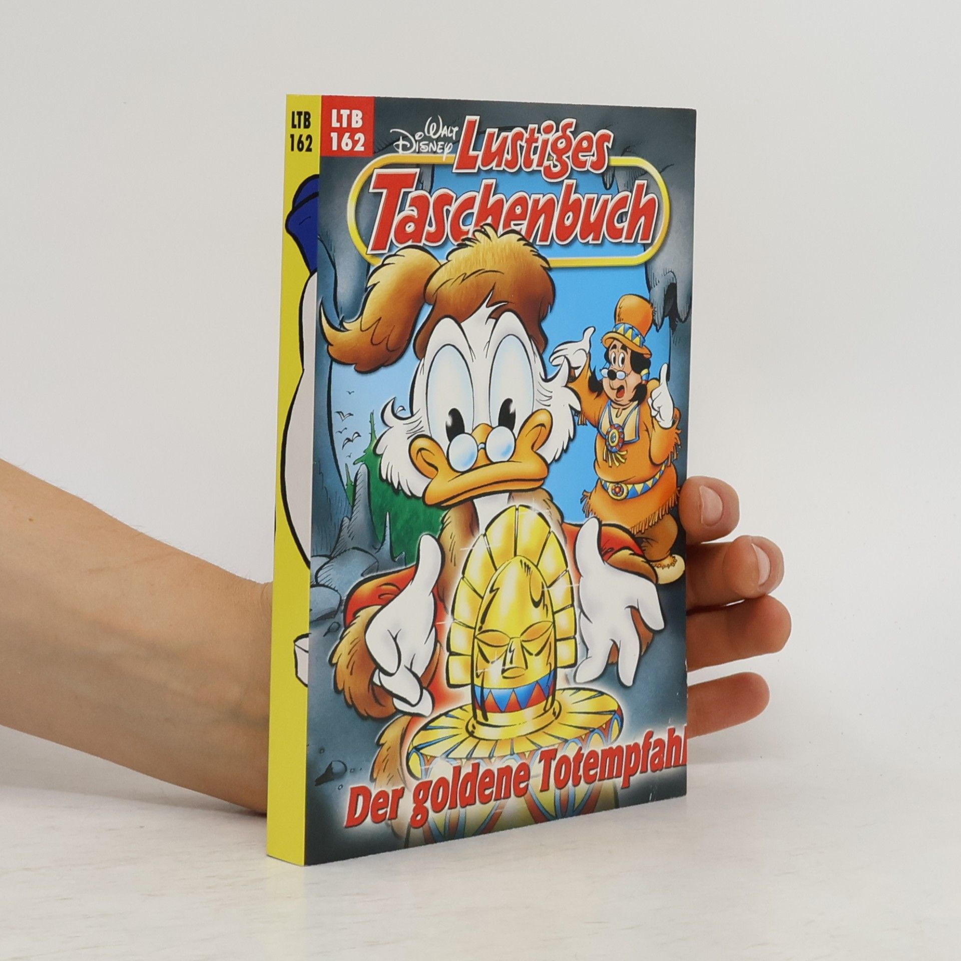 Walt Disney Lustiges Taschenbuch Nr. 162. Der goldene Totempfahl