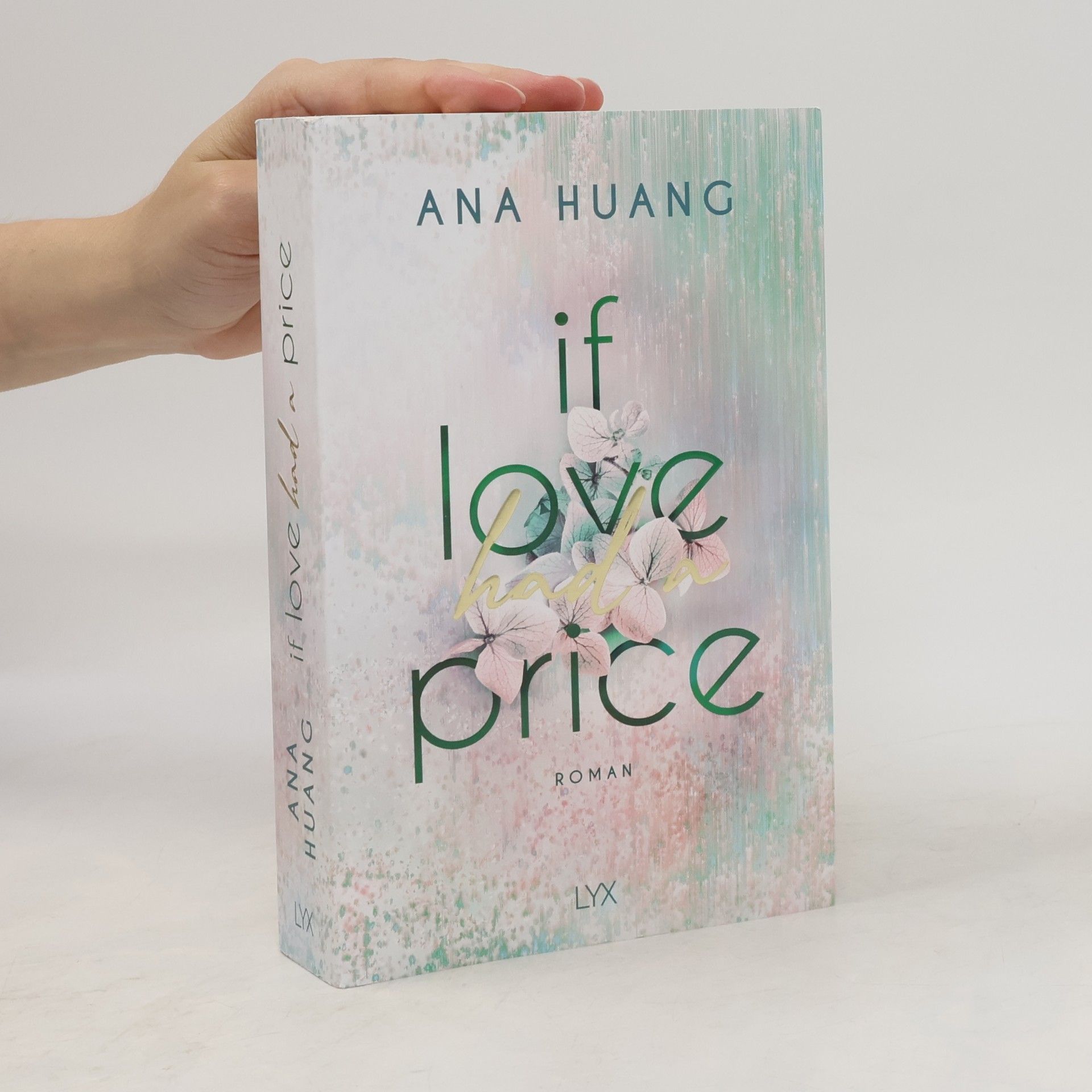 Ana Huang If Love Had A Price