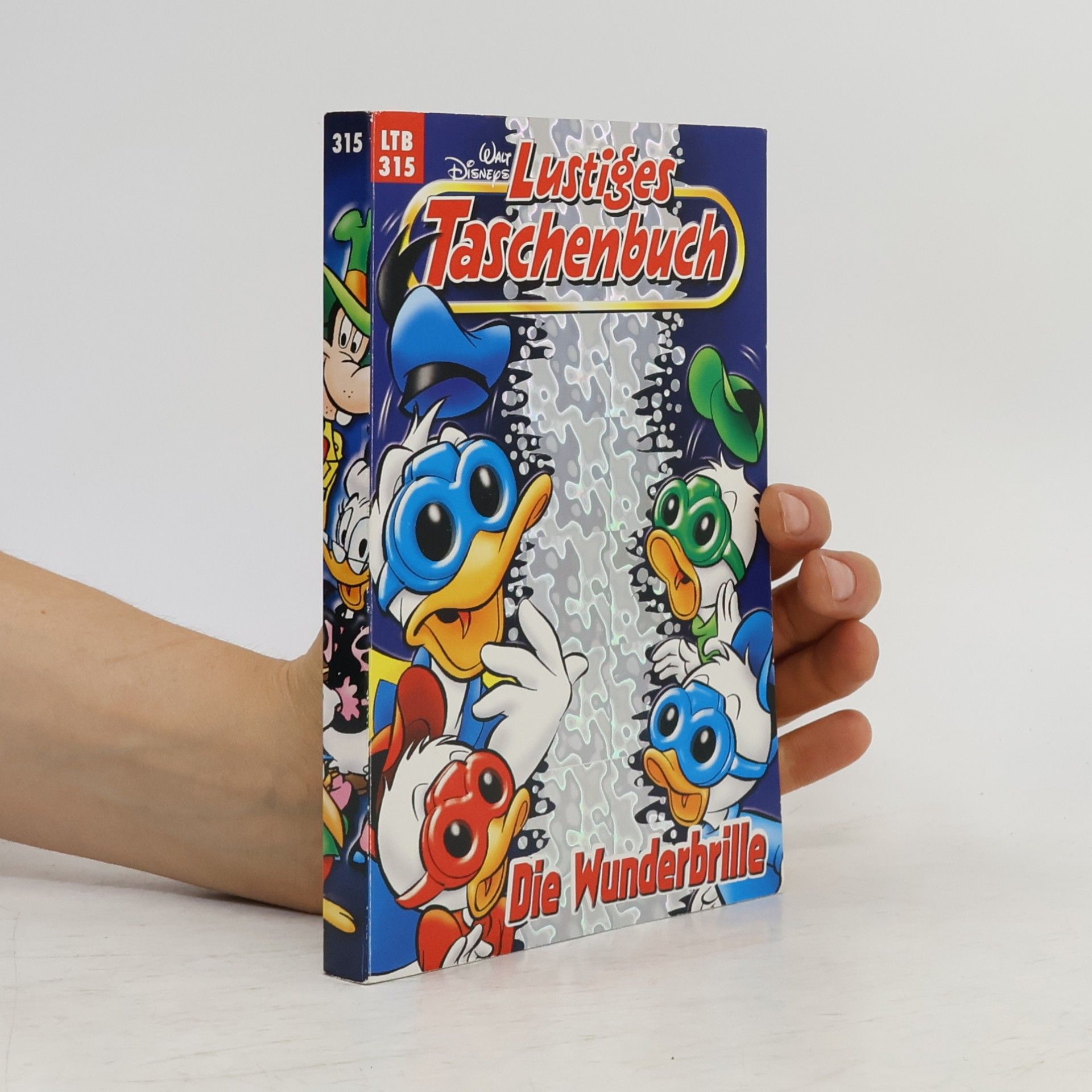 Walt Disney Lustiges Taschenbuch 315. Die Wunderbrille