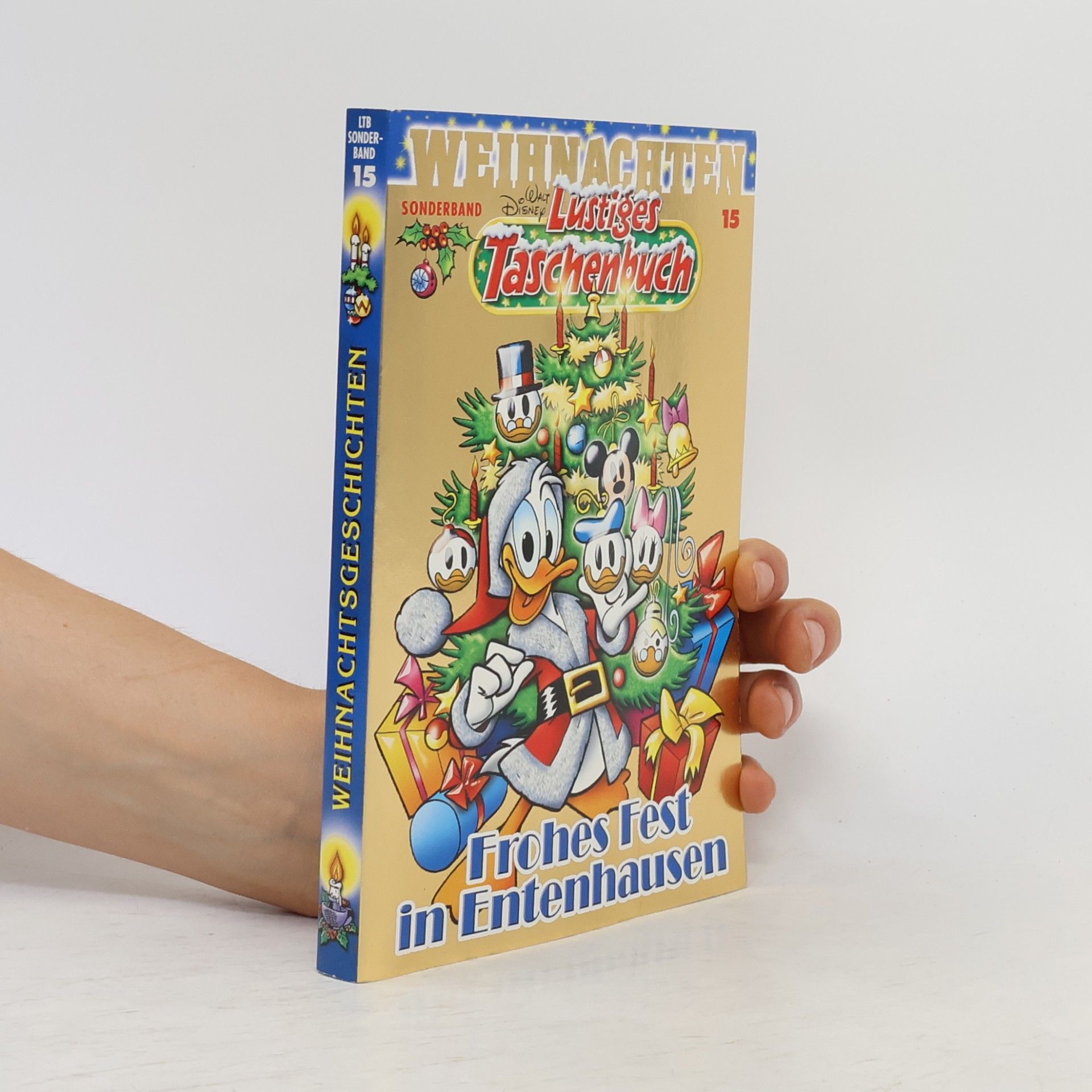 Walt Disney Weihnachten. Lustiges Taschenbuch 15