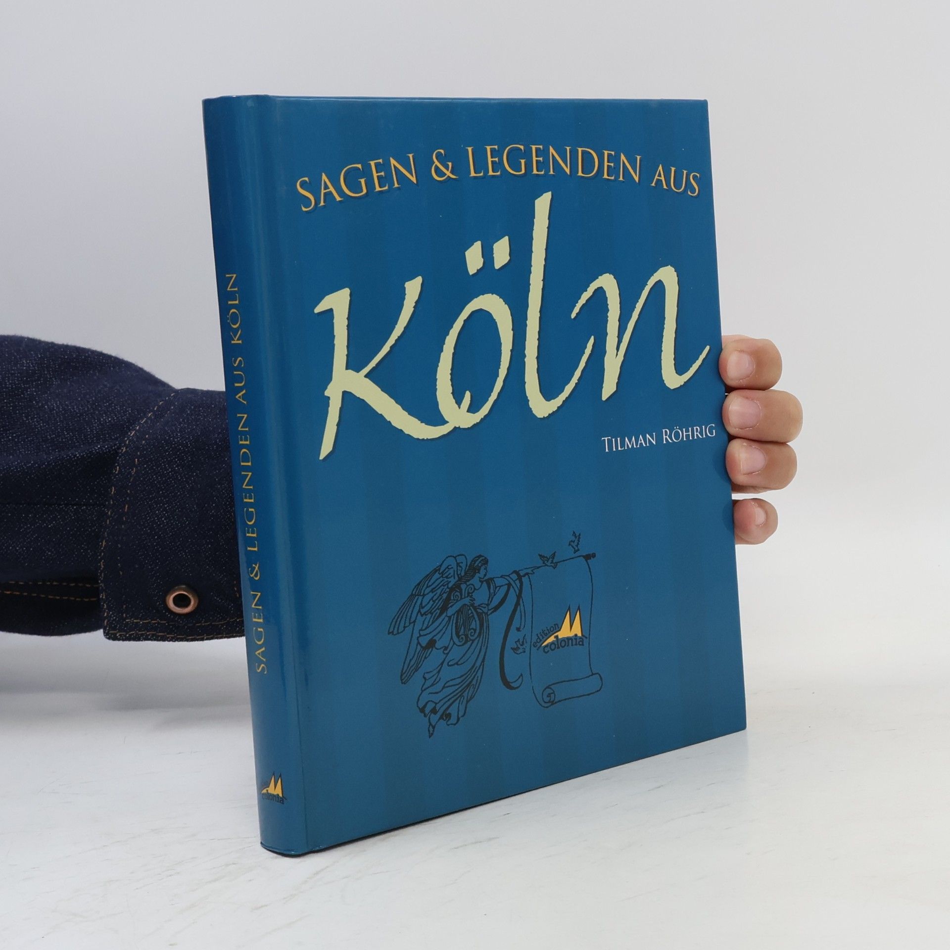 Sagen & Legenden aus Köln