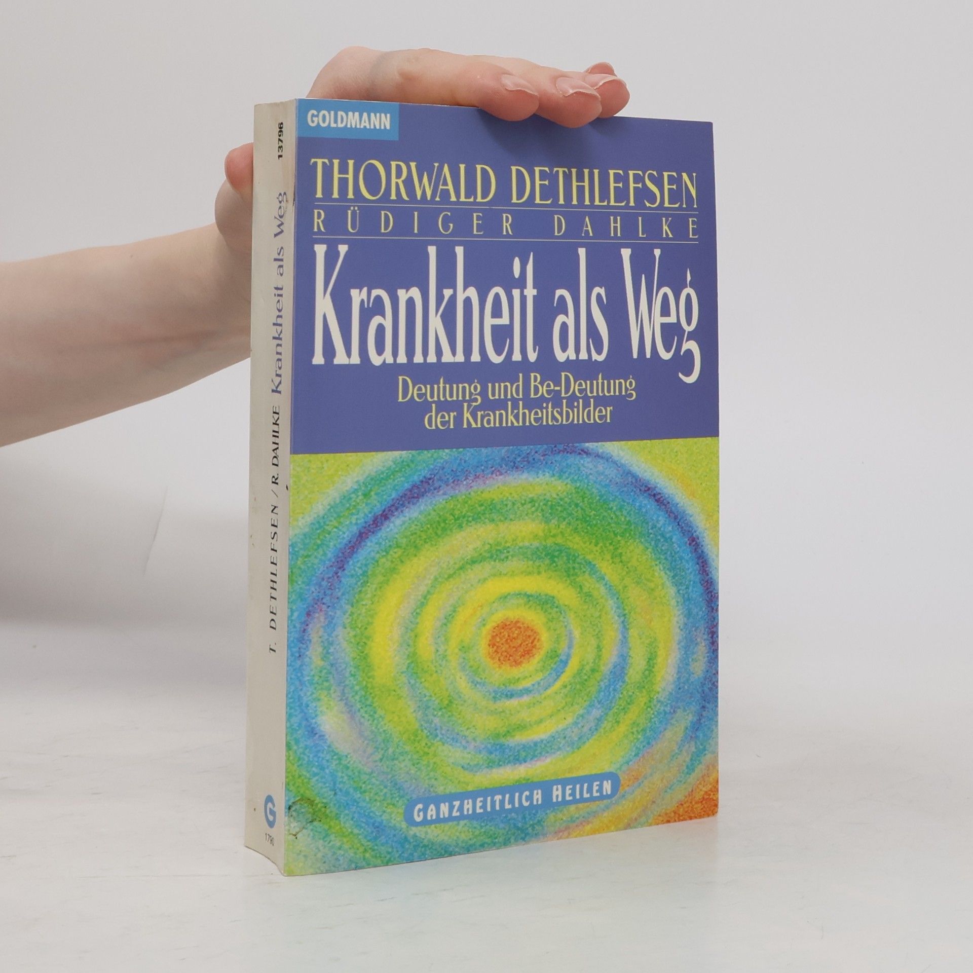 Thorwald Dethlefsen Krankheit als Weg