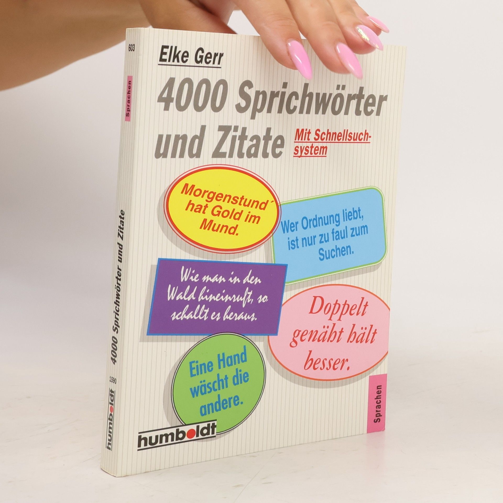 Elke Gerr 4000 [Viertausend] Sprichwörter und Zitate