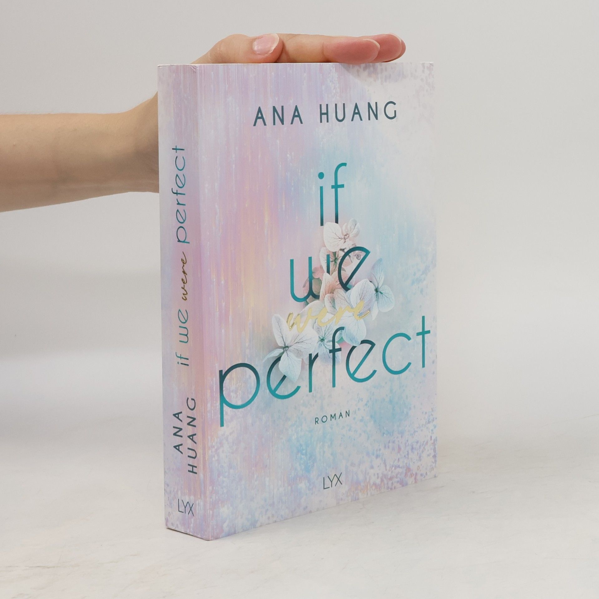 Ana Huang If We Were Perfect