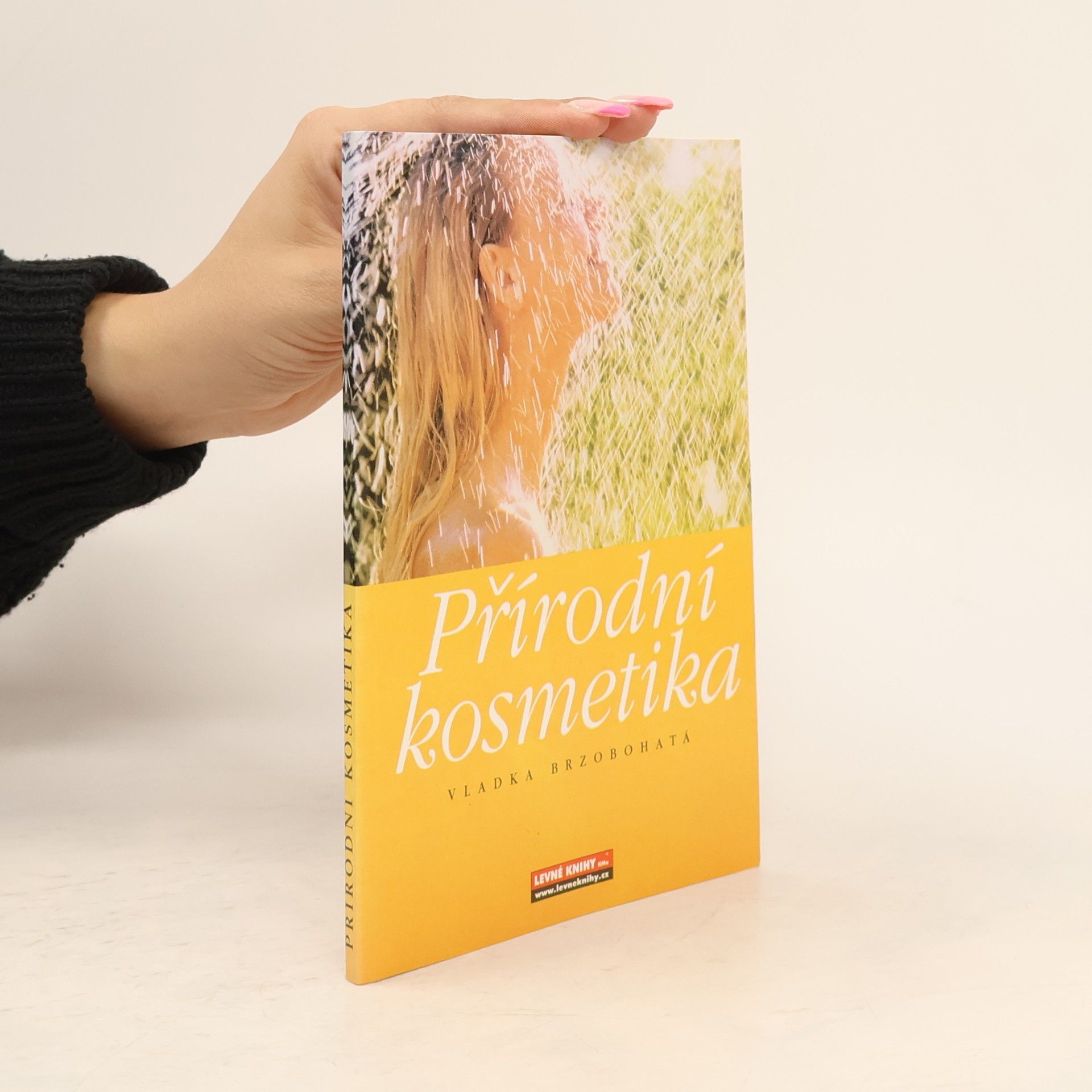 Brzobohatá Vlaďka Přírodní kosmetika