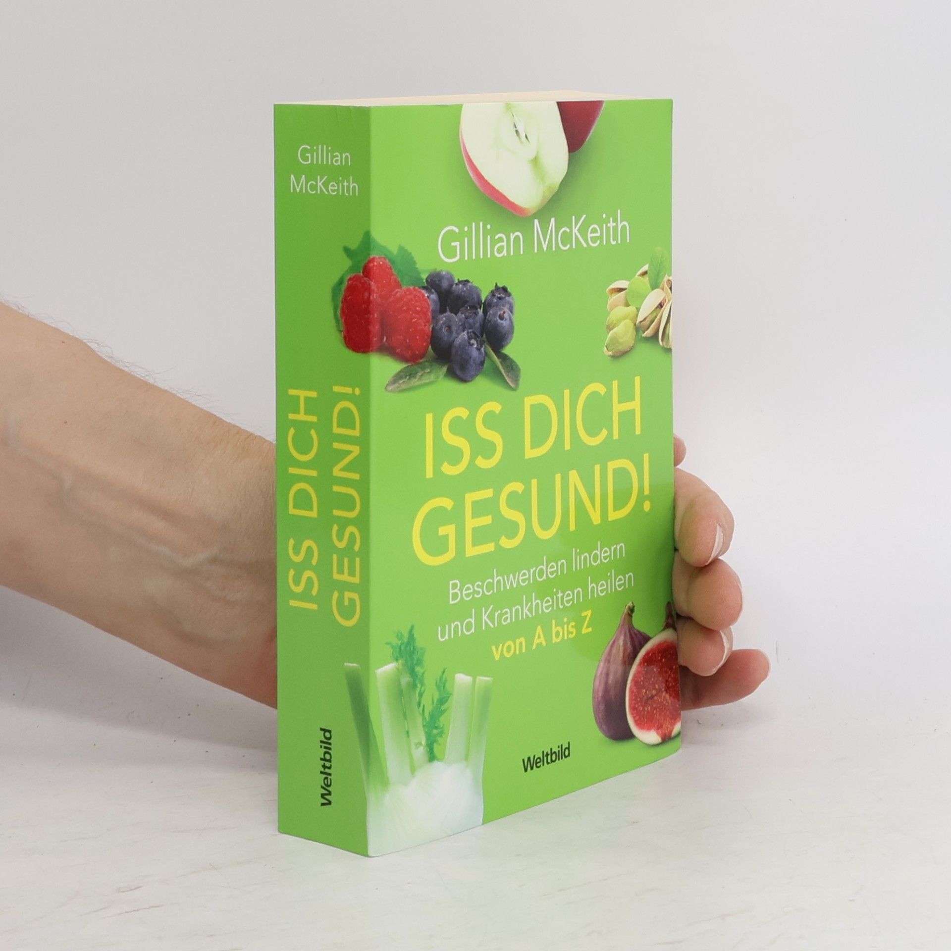 Gillian McKeith Iss dich gesund!