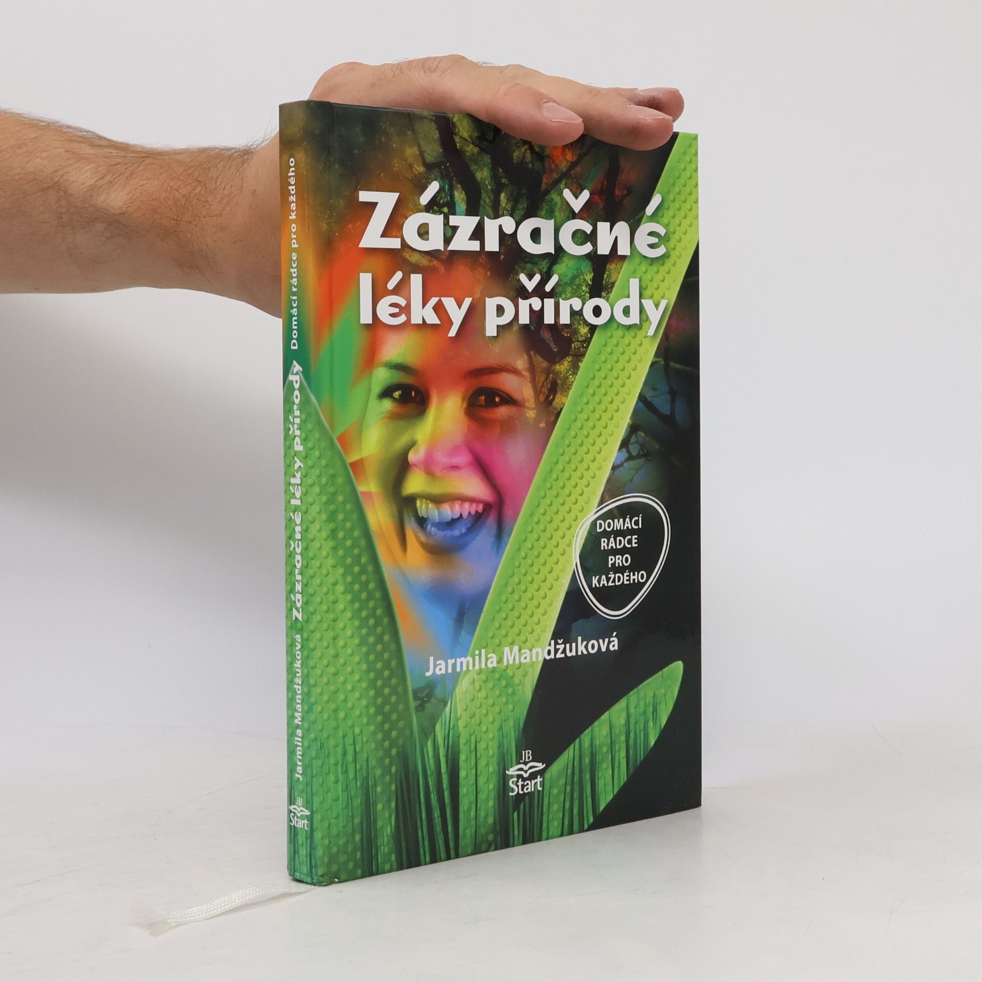 Jarmila Mandžuková Zázračné léky přírody