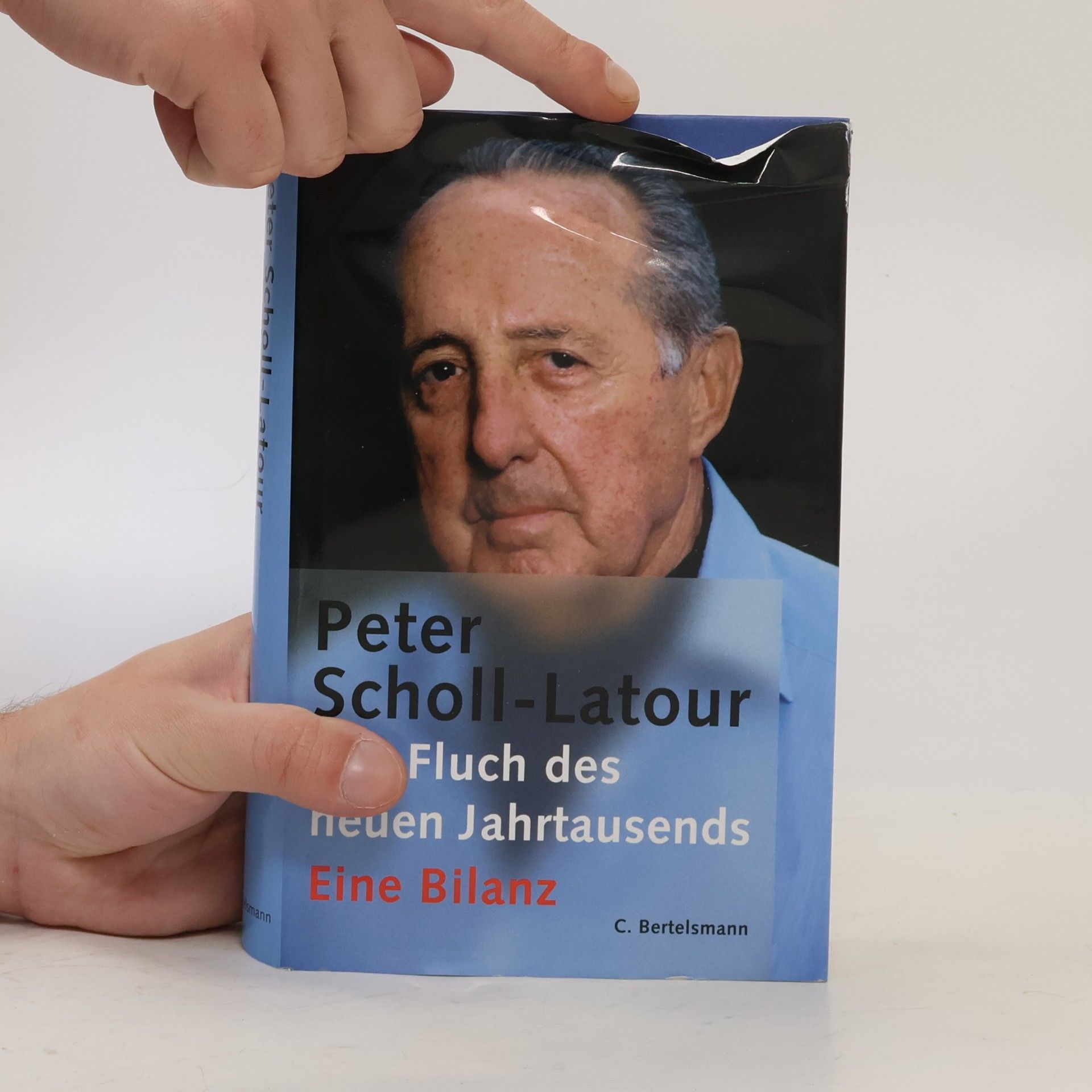 Peter Scholl-Latour Der Fluch des neuen Jahrtausends