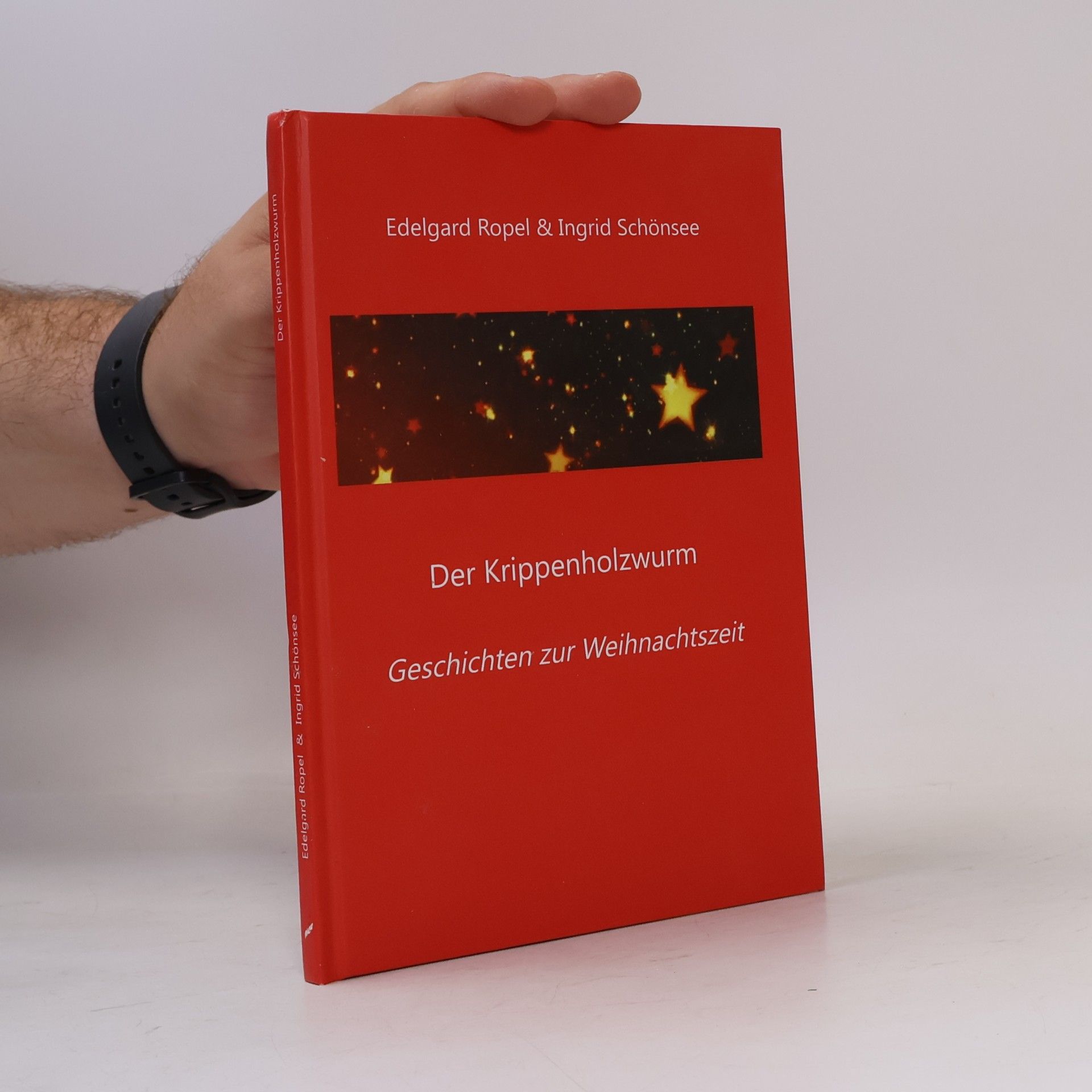 Edelgard Ropel Der Krippenholzwurm