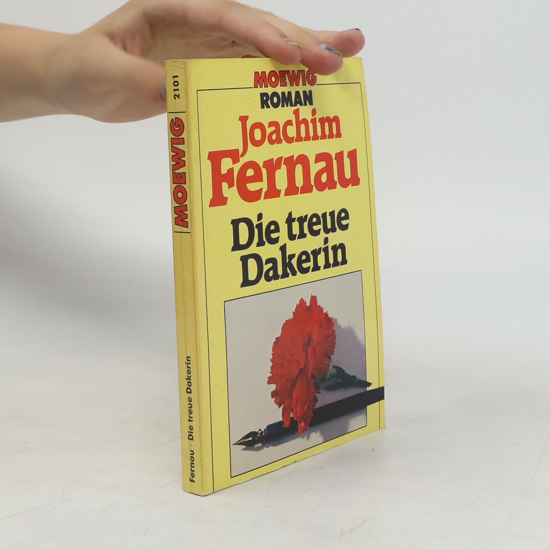 Joachim Fernau Die treue Dakerin
