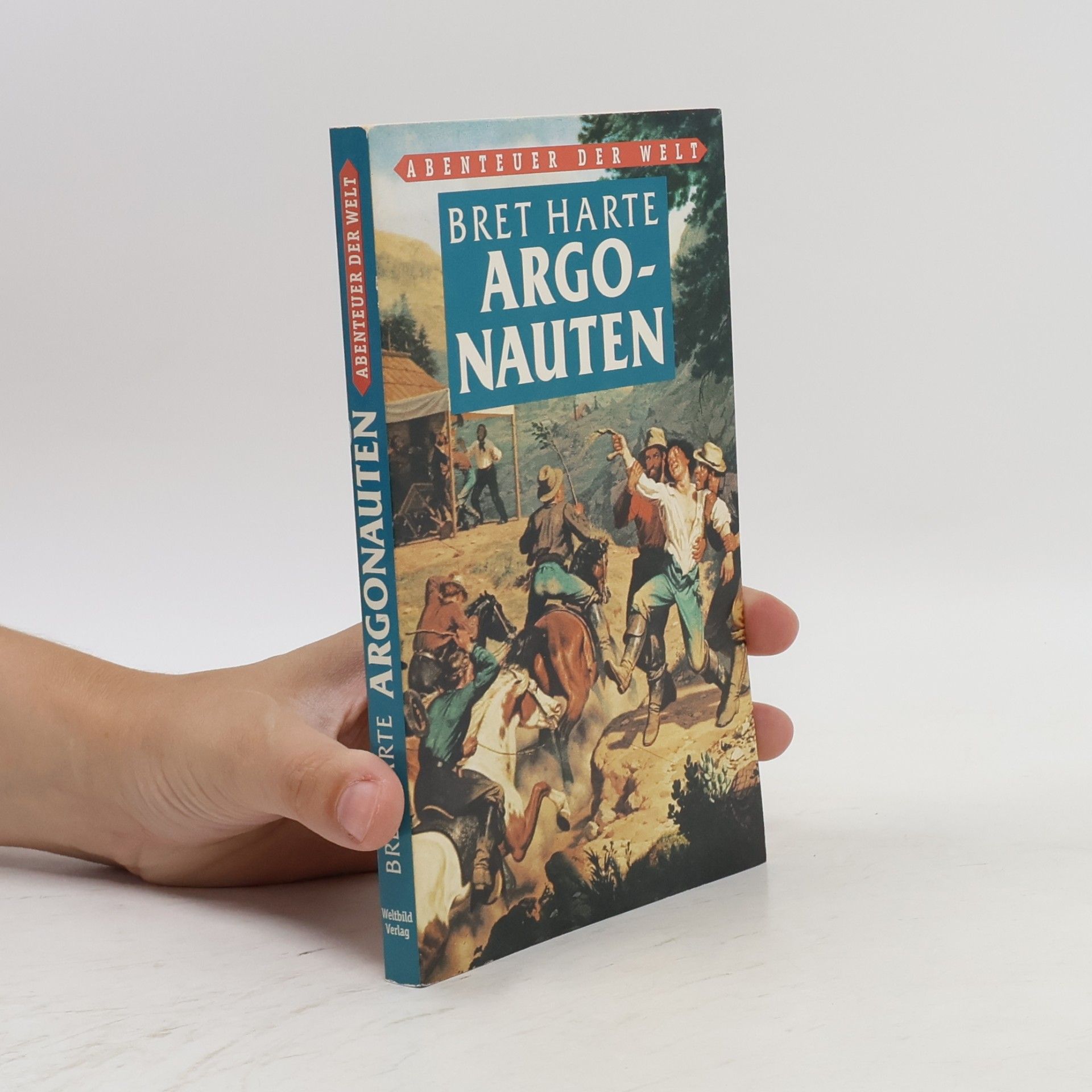 Bret Harte Argonauten