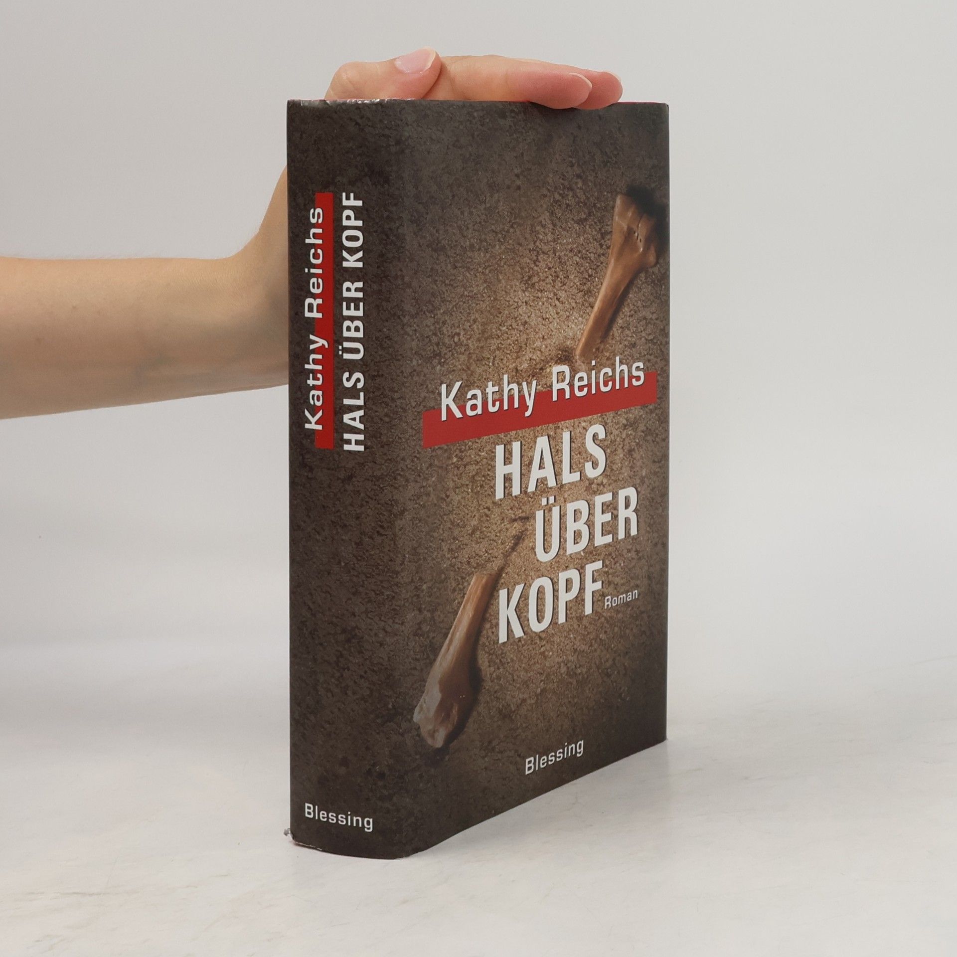 Kathy Reichs Hals über Kopf