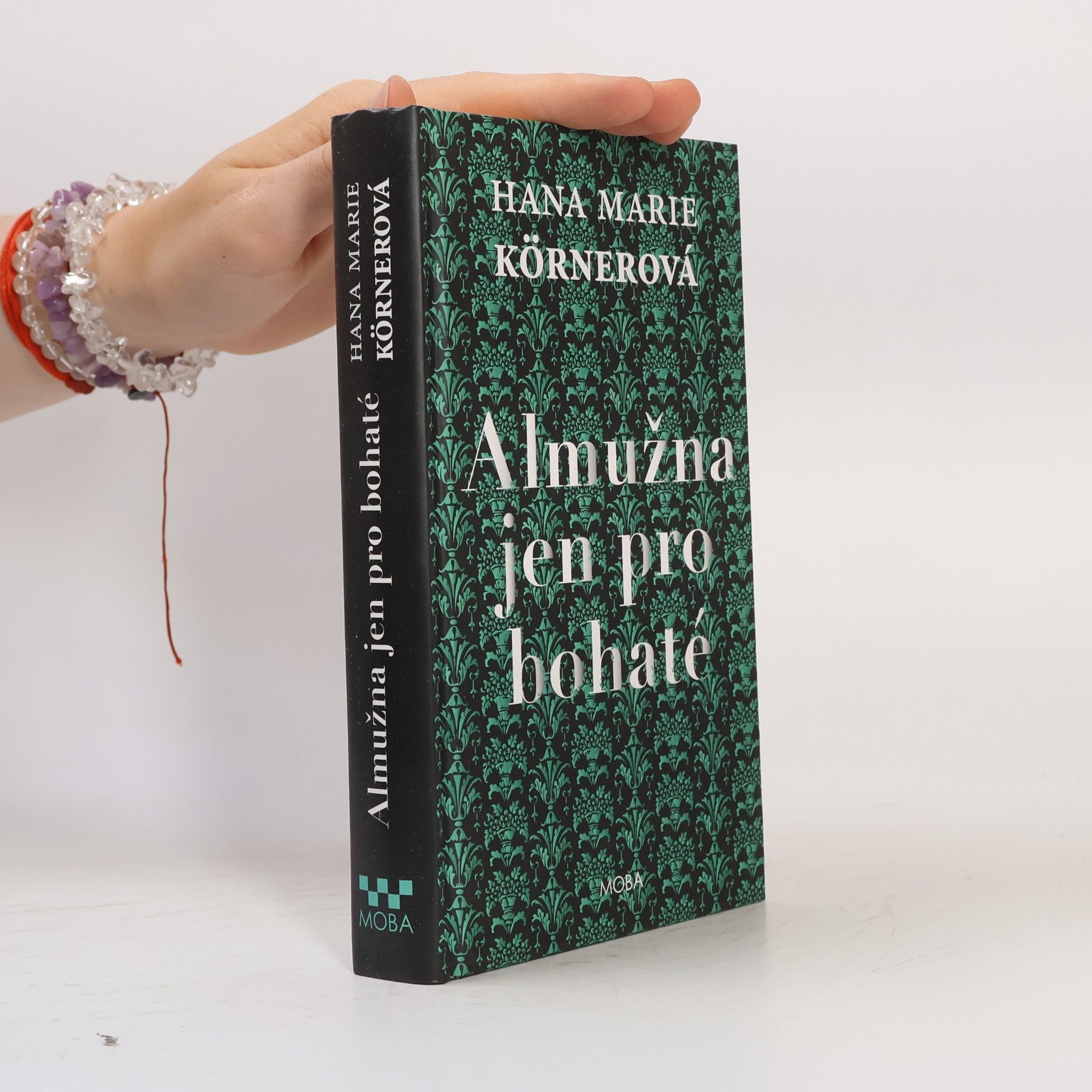 Hana Marie Körnerová Almužna jen pro bohaté