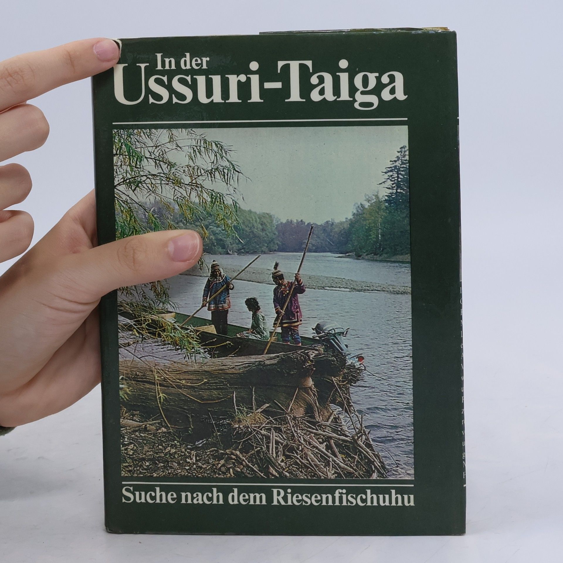 Autorenkollektiv In Der Ussuri-Taiga. Suche Nach Demm Risenfischuhu