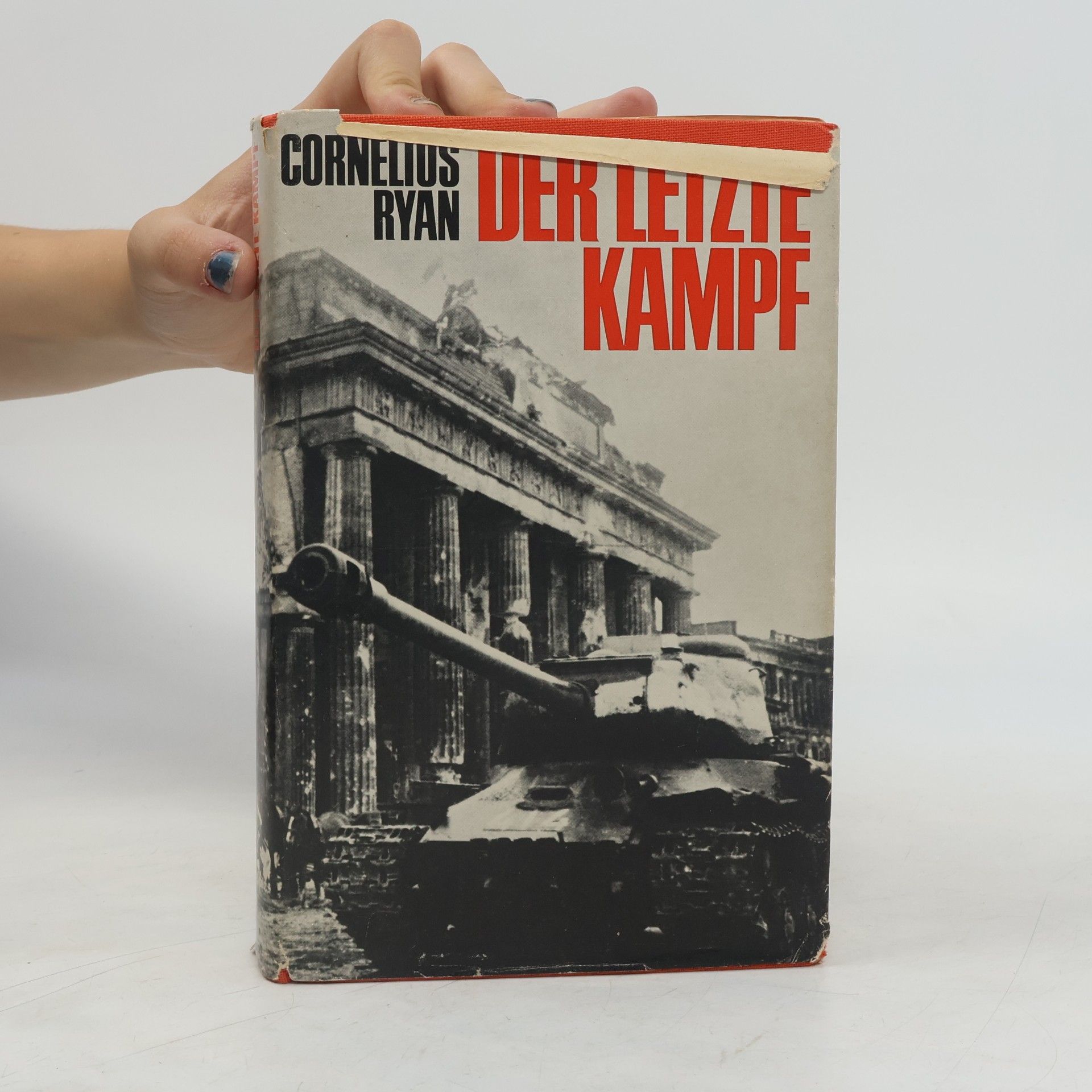 Cornelius Ryan Der letzte Kampf