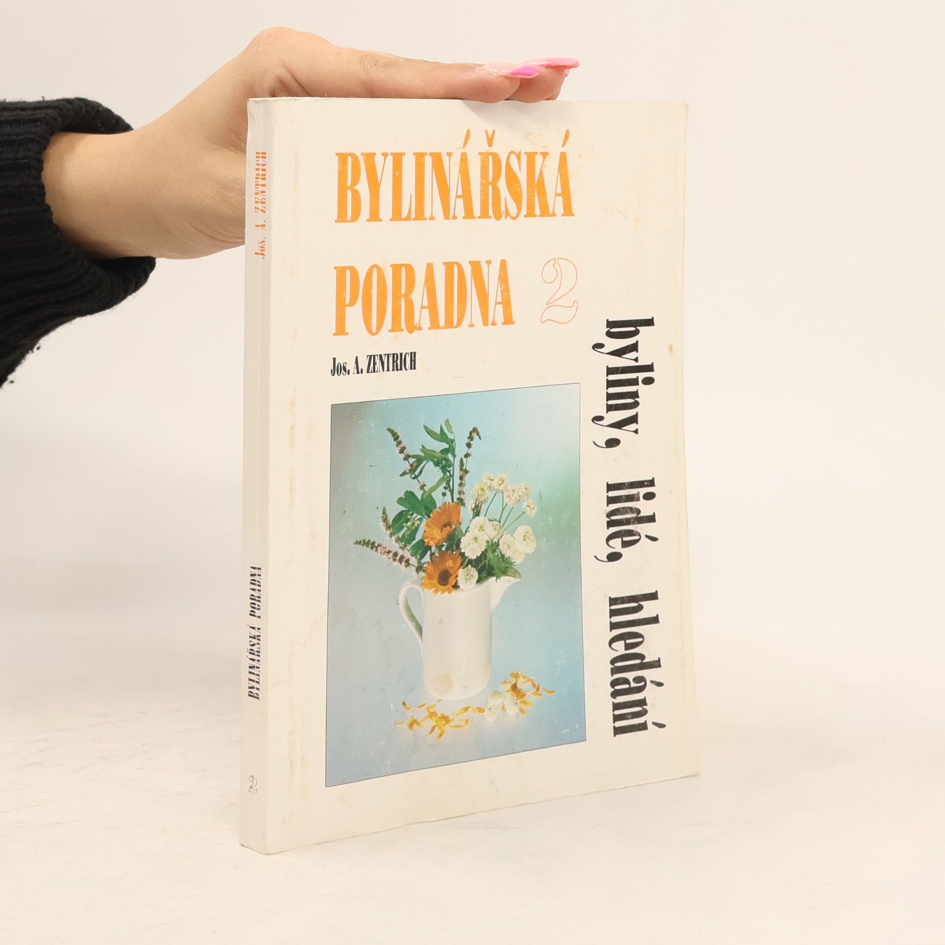 Josef Antonín Zentrich Bylinářská poradna 2