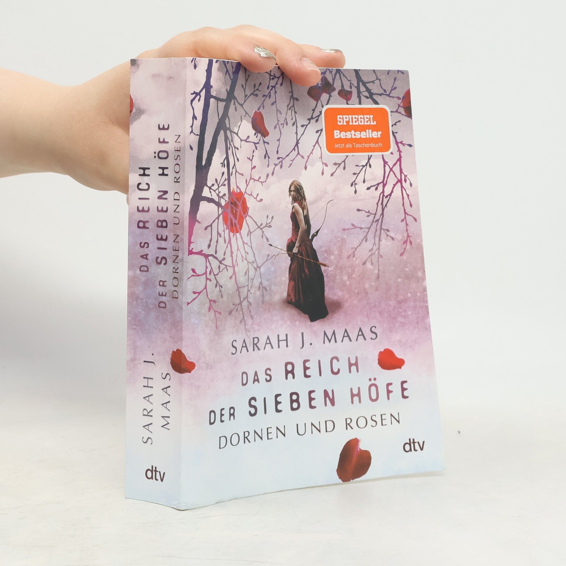 Sarah J. Maas Das Reich der sieben Höfe. Dornen und Rosen