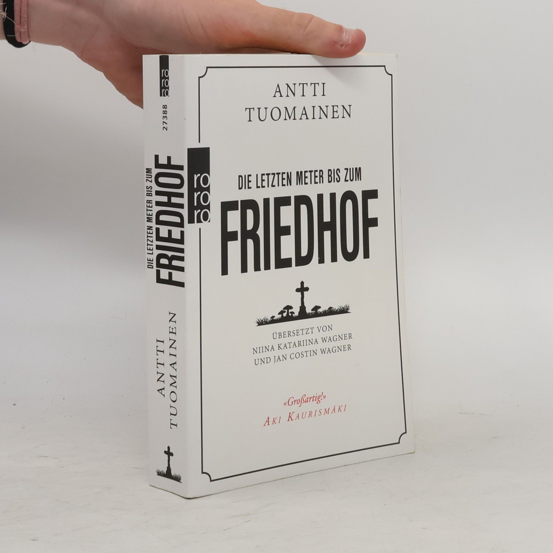 Antti Tuomainen Die letzten Meter bis zum Friedhof