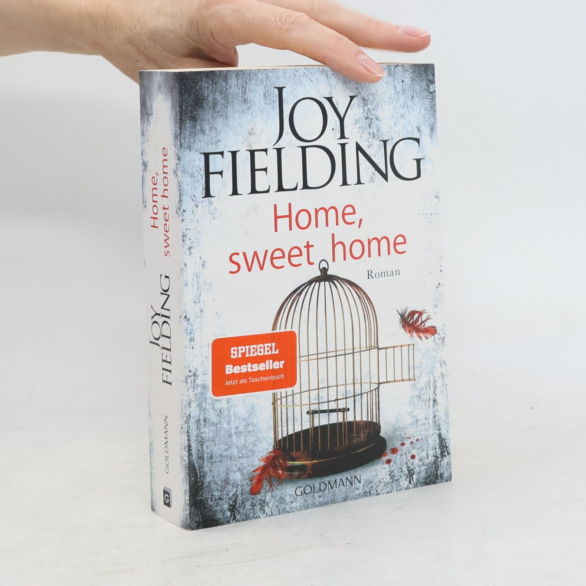Joy Fielding Home, sweet home