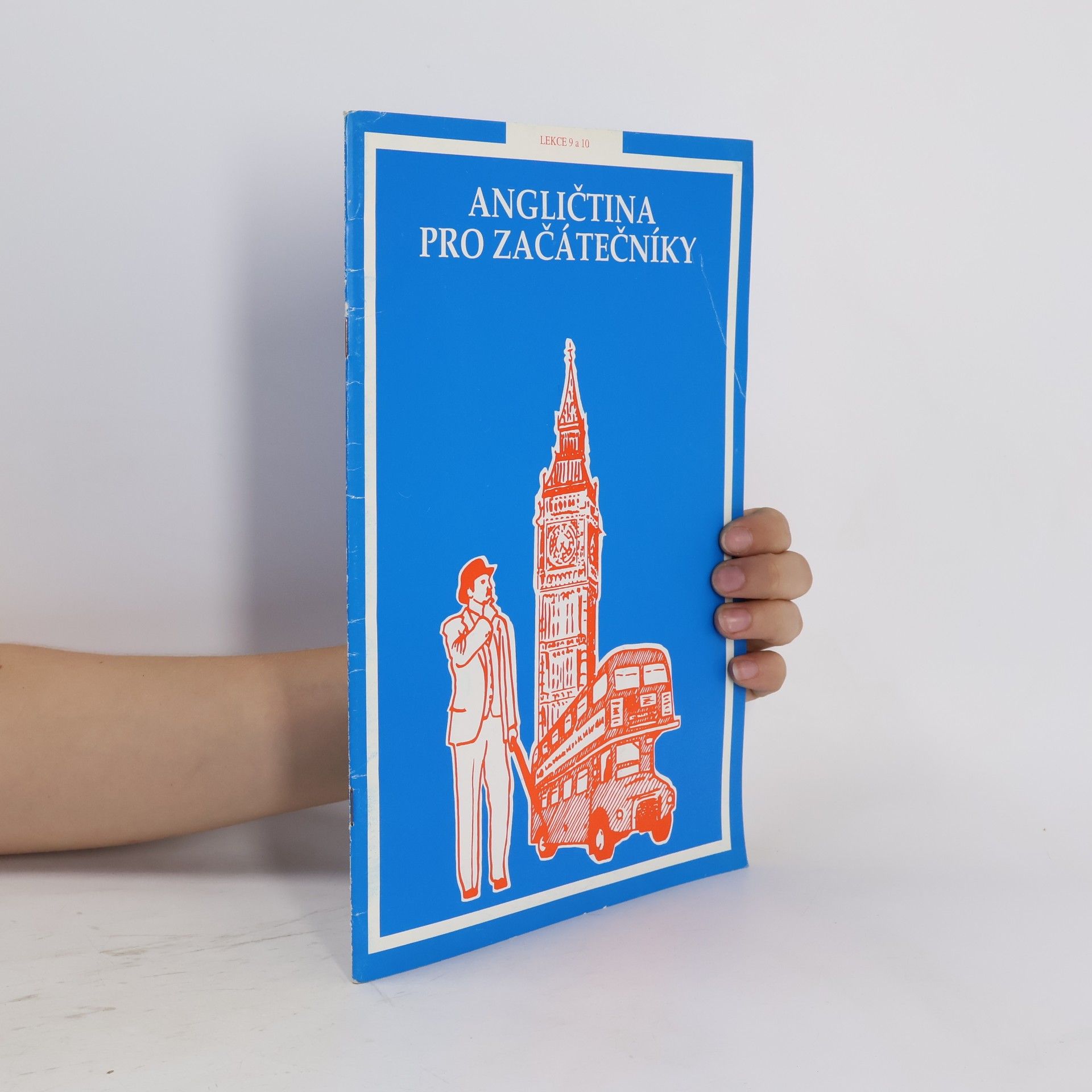 Auteurscollectief Angličtina pro začátečníky. Lekce 9 a 10