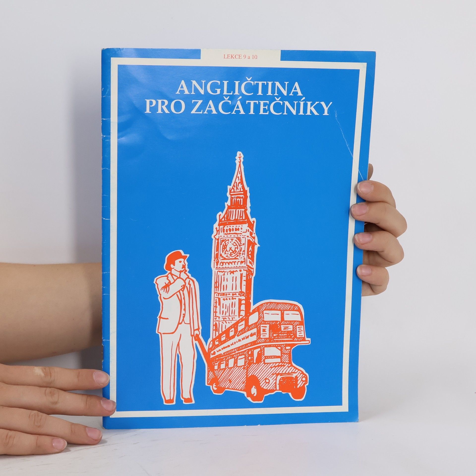 Auteurscollectief Angličtina pro začátečníky. Lekce 9 a 10