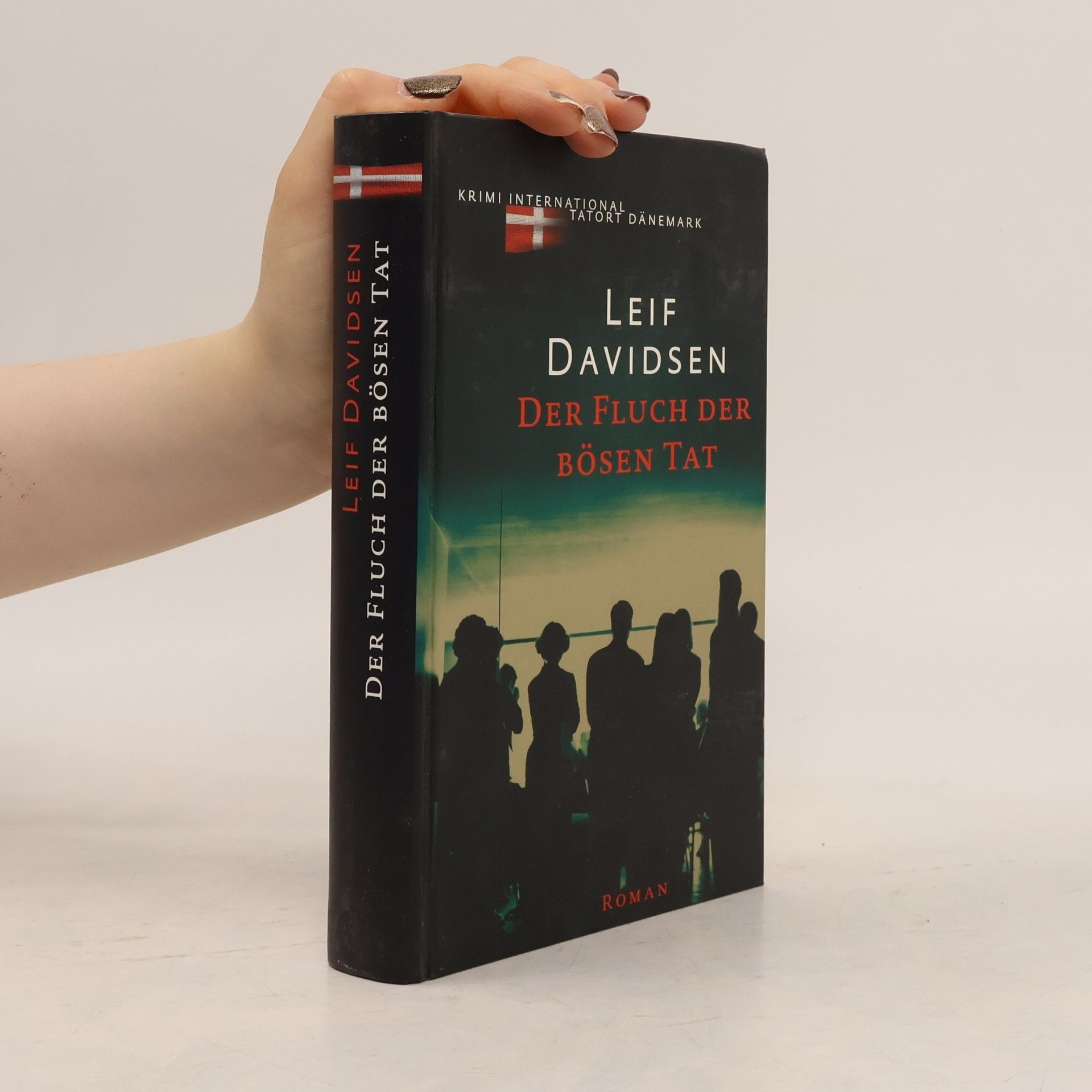 Leif Davidsen Der Fluch der bösen Tat