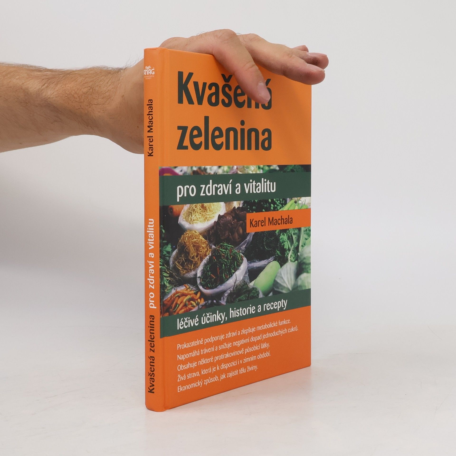 Karel Machala Kvašená zelenina pro zdraví a vitalitu