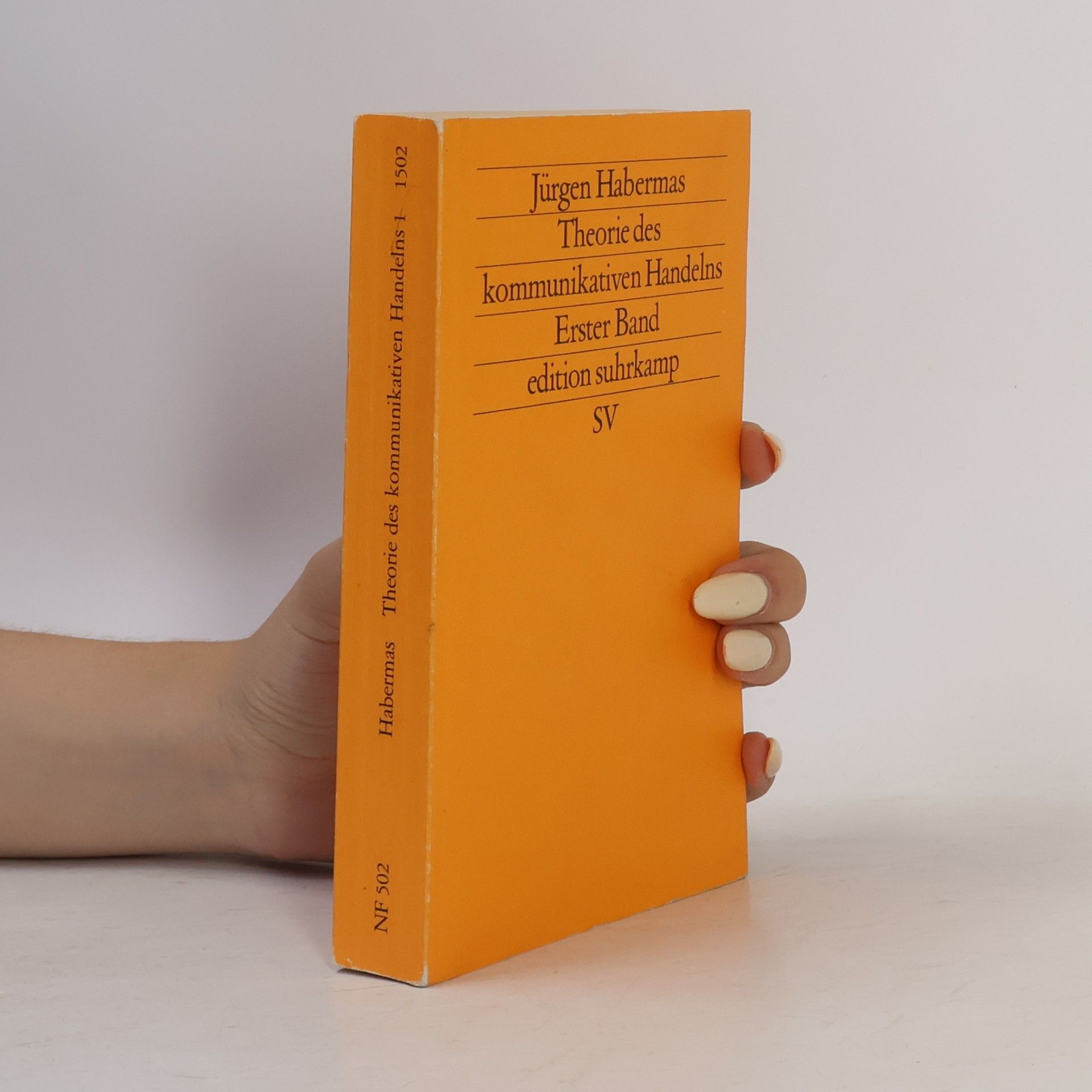 Jürgen Habermas Theorie des kommunikativen Handelns Theorie des kommunikativen Handelns. Band 1