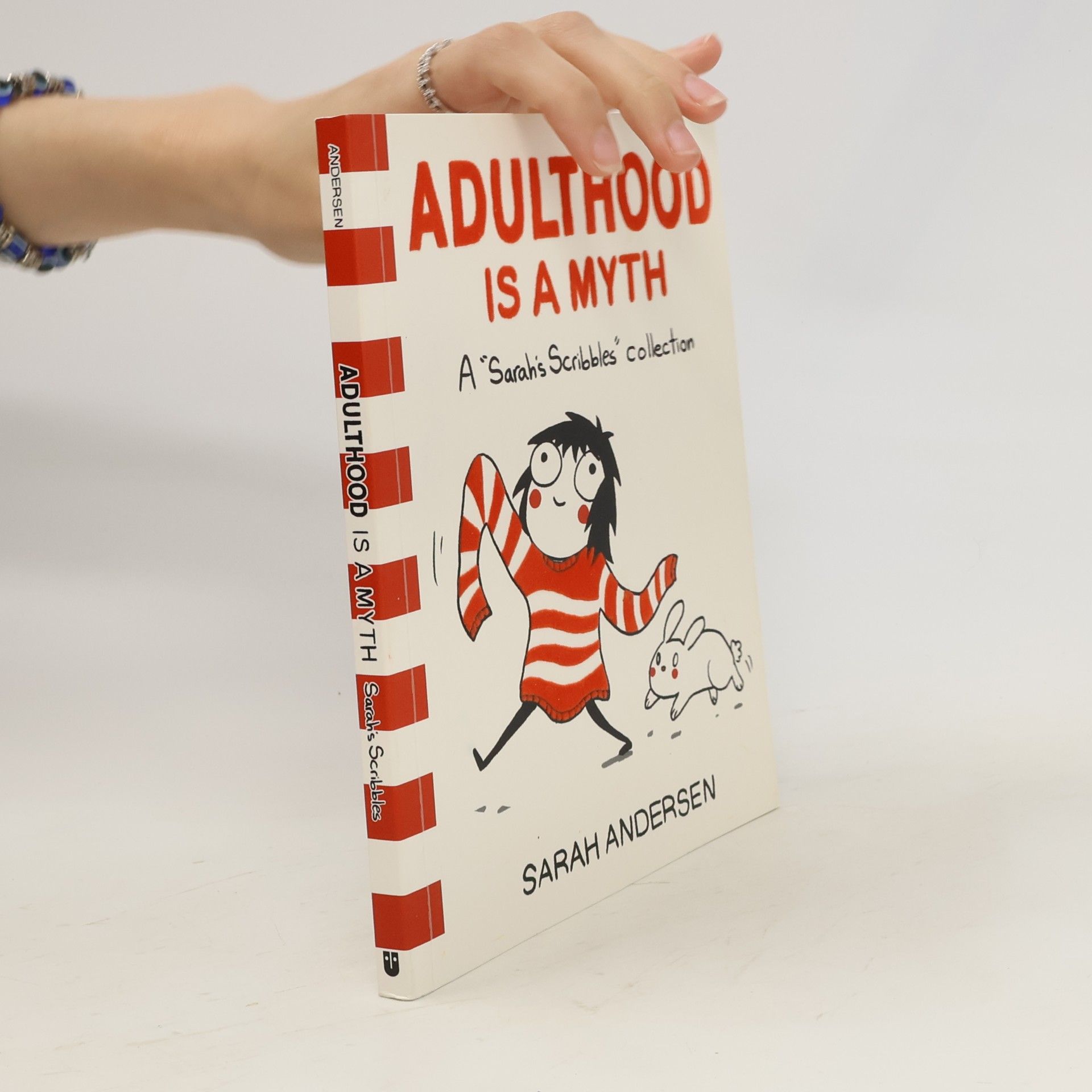 Sarah Sarah C. Andersen Adulthood Is a Myth