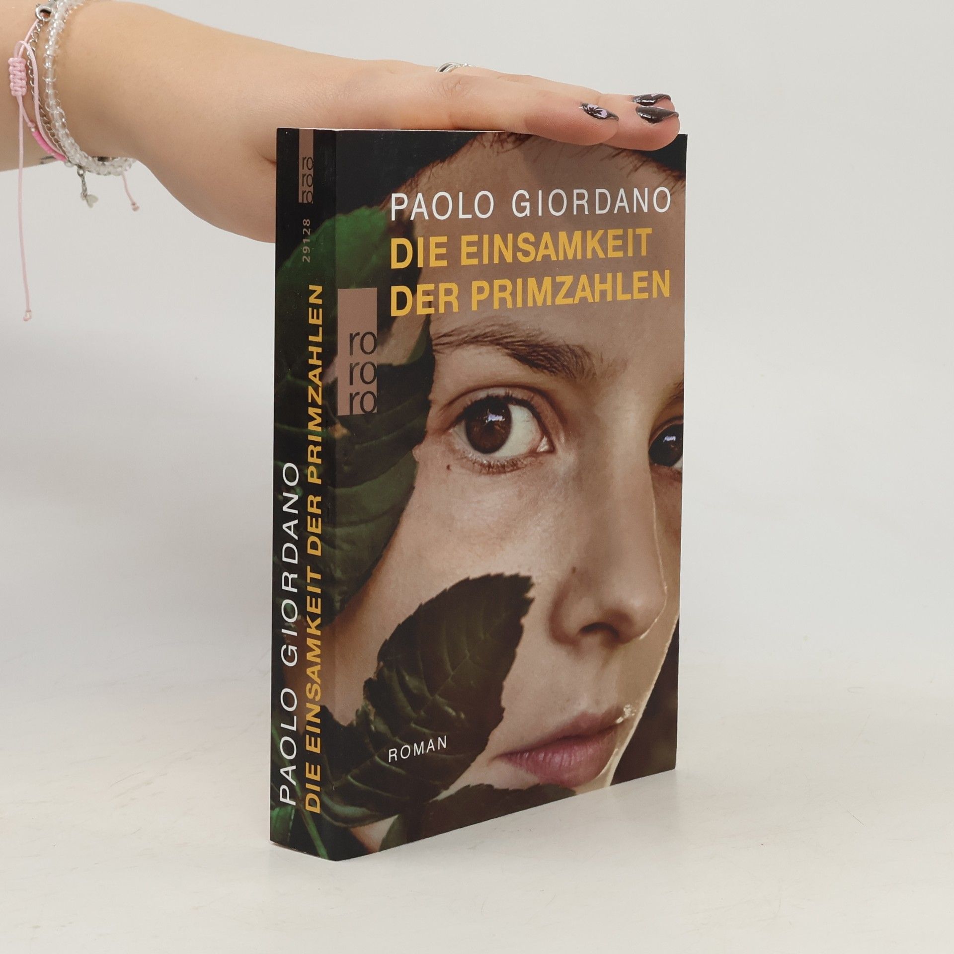 Paolo Giordano Die Einsamkeit der Primzahlen