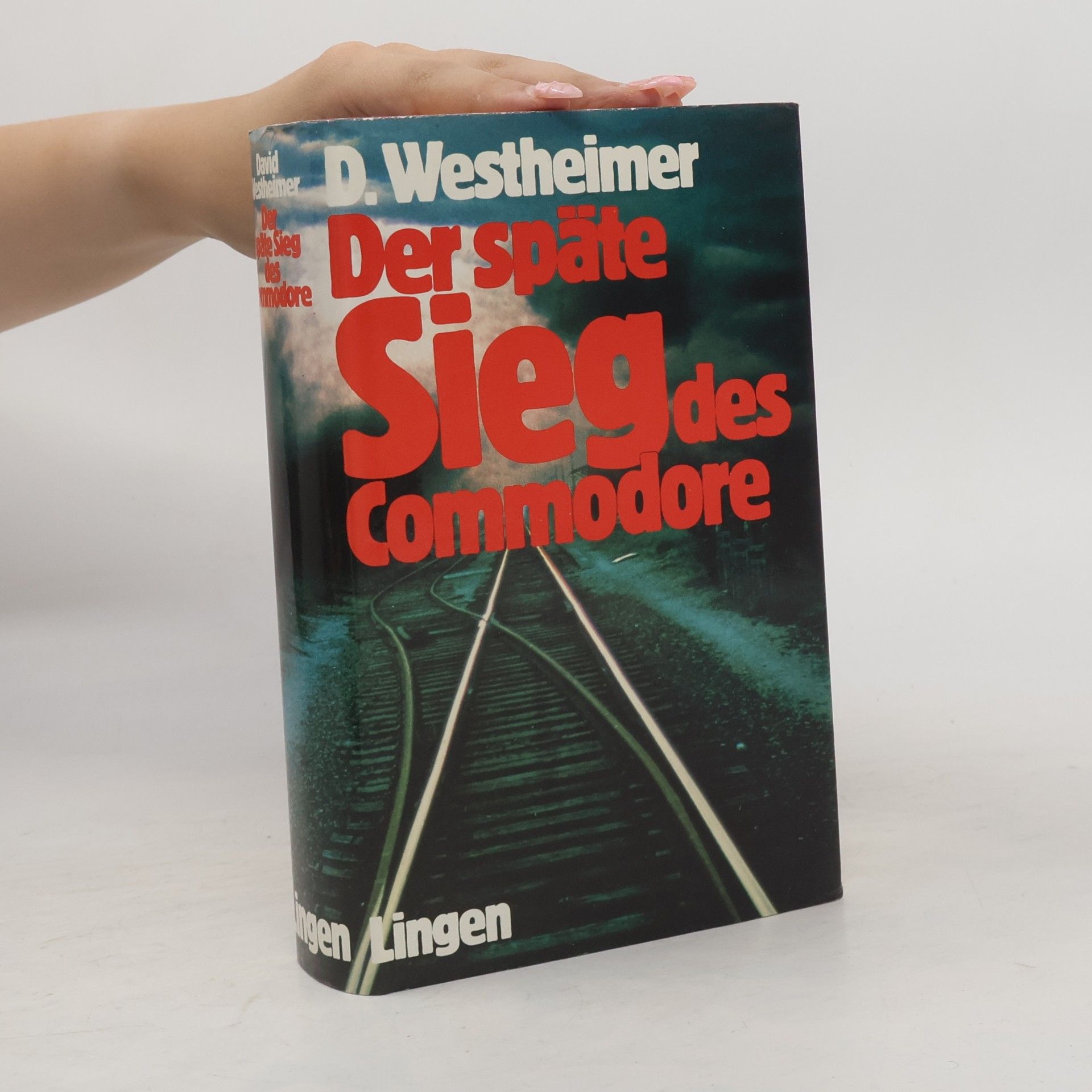 D. Westheimer Der späte Sieg des Commodore