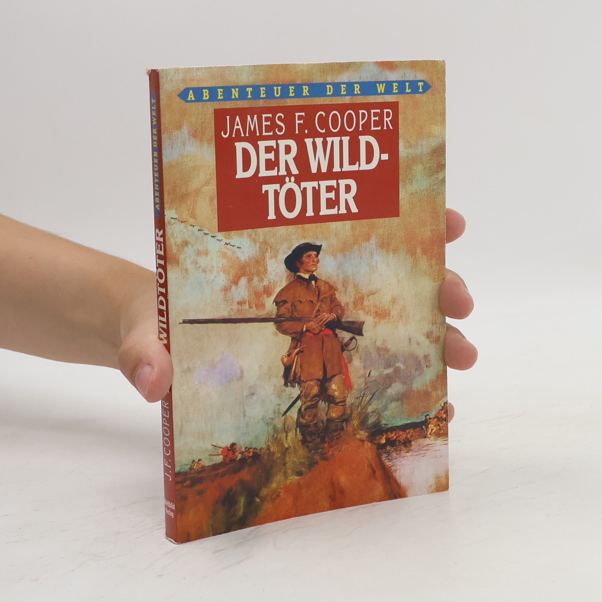 James Fenimore Cooper Der Wildtöter