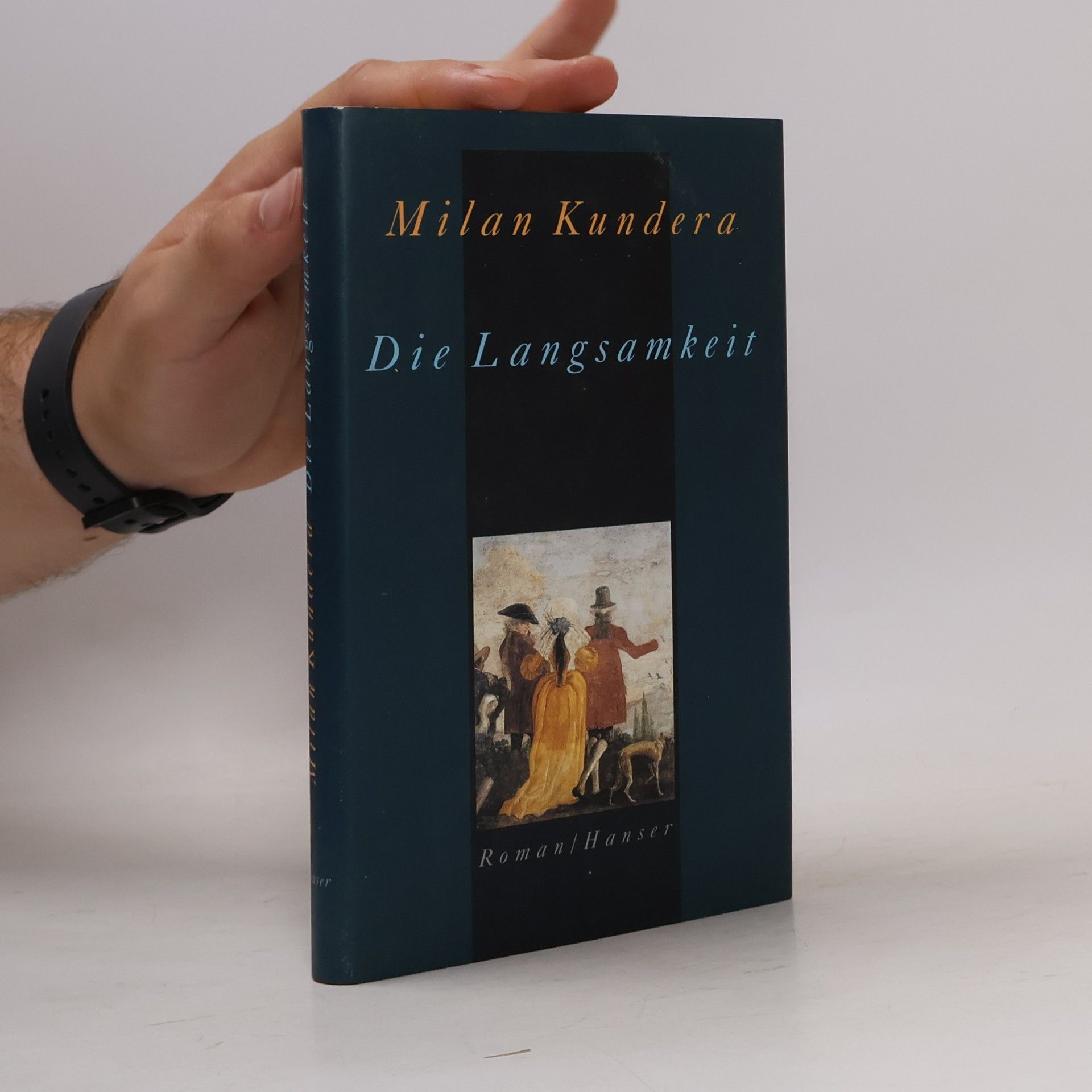Milan Kundera Die Langsamkeit