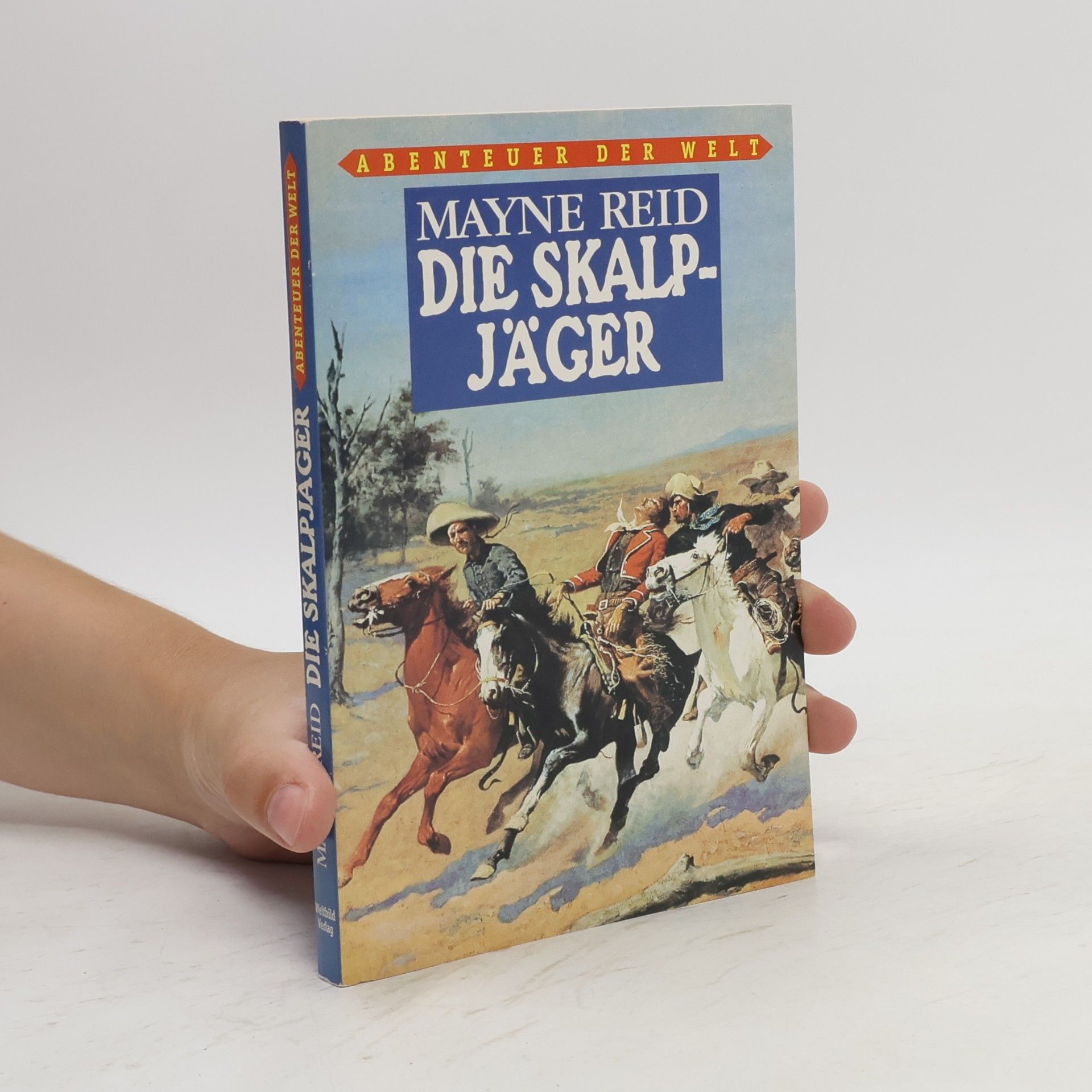 Mayne Reid Die Skalpjäger