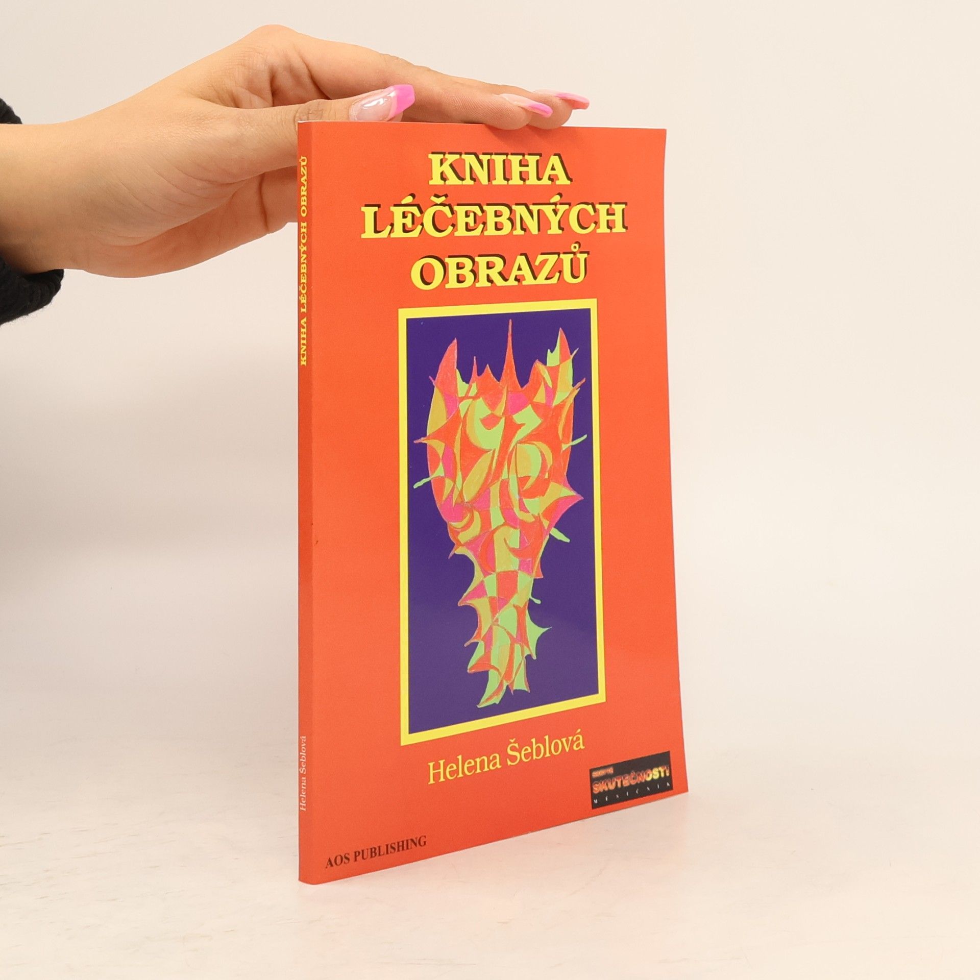 Helena Šeblová Kniha léčebných obrazů