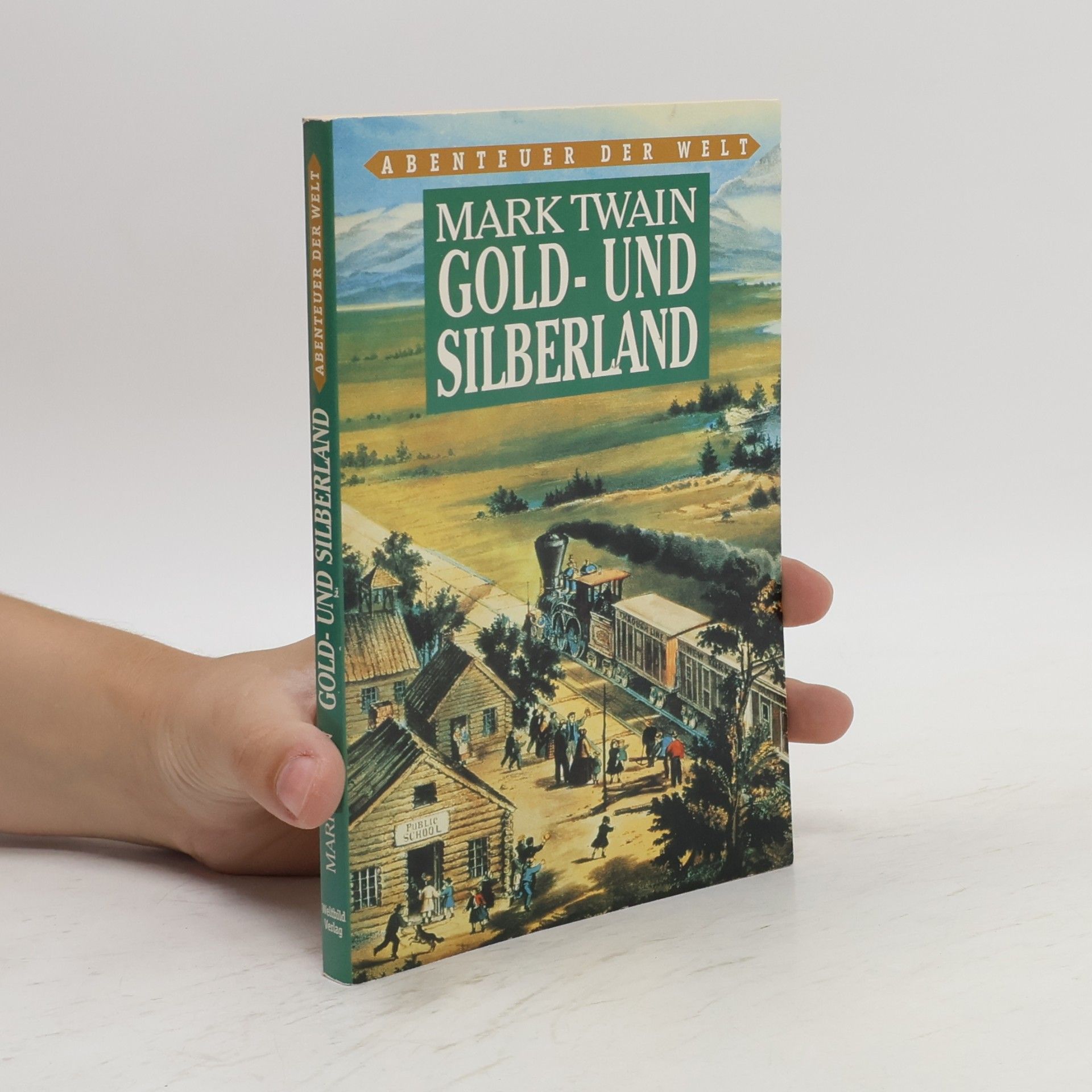 Mark Twain Gold-und Silberland
